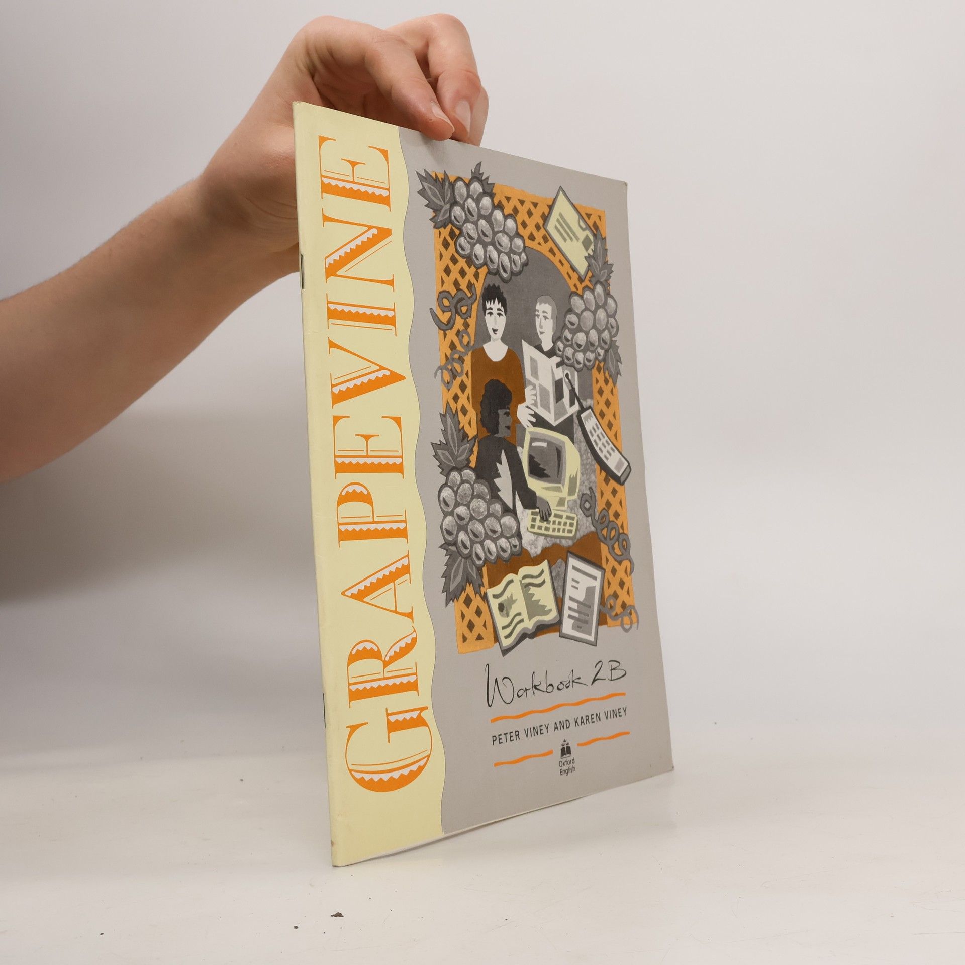 Peter Viney Grapevine. Workbook 2B