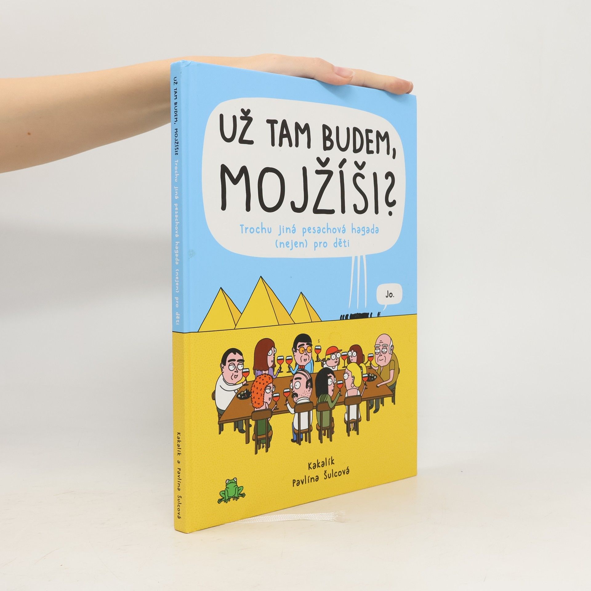 Kakalík Už tam budem, Mojžíši?