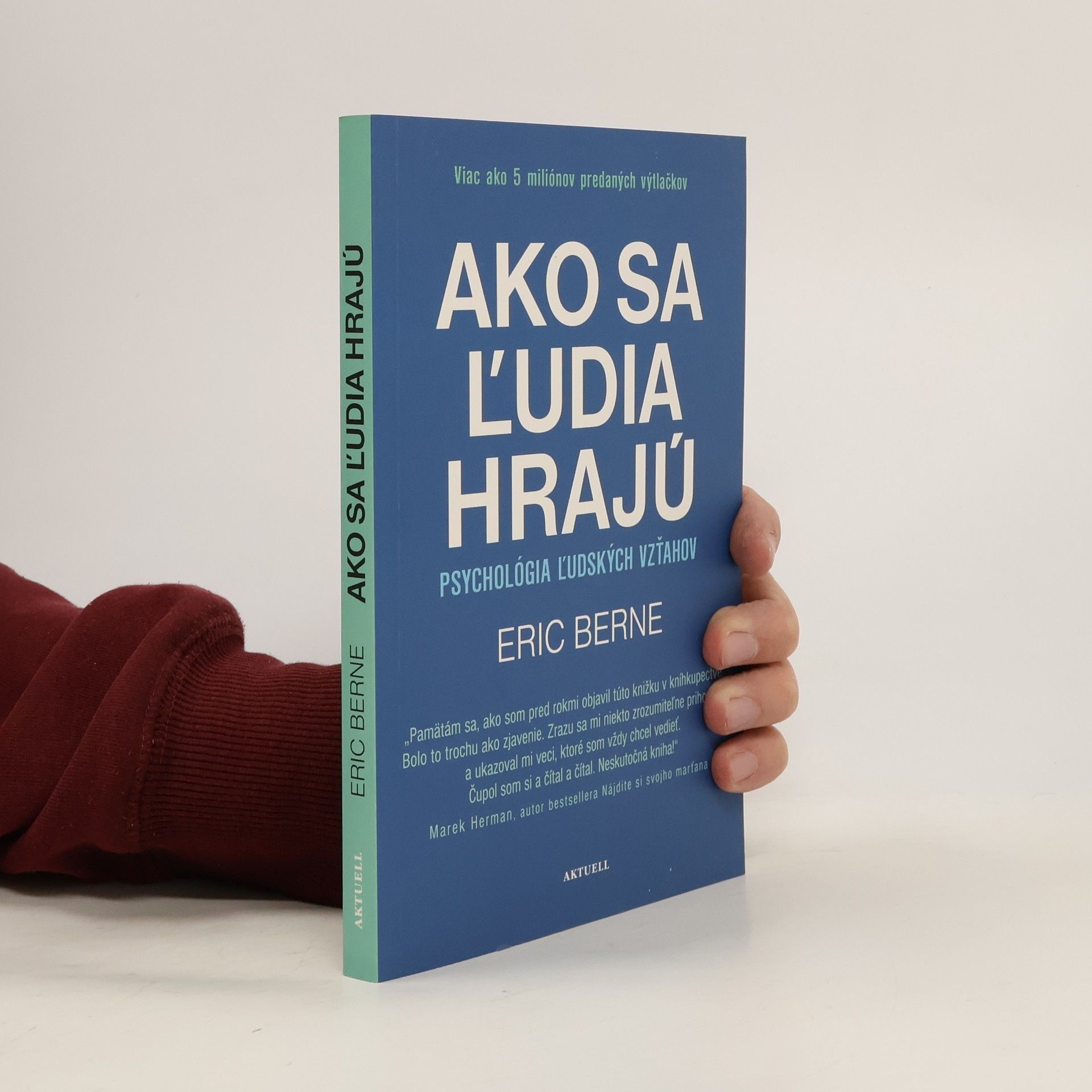 Eric Berne Ako sa ľudia hrajú