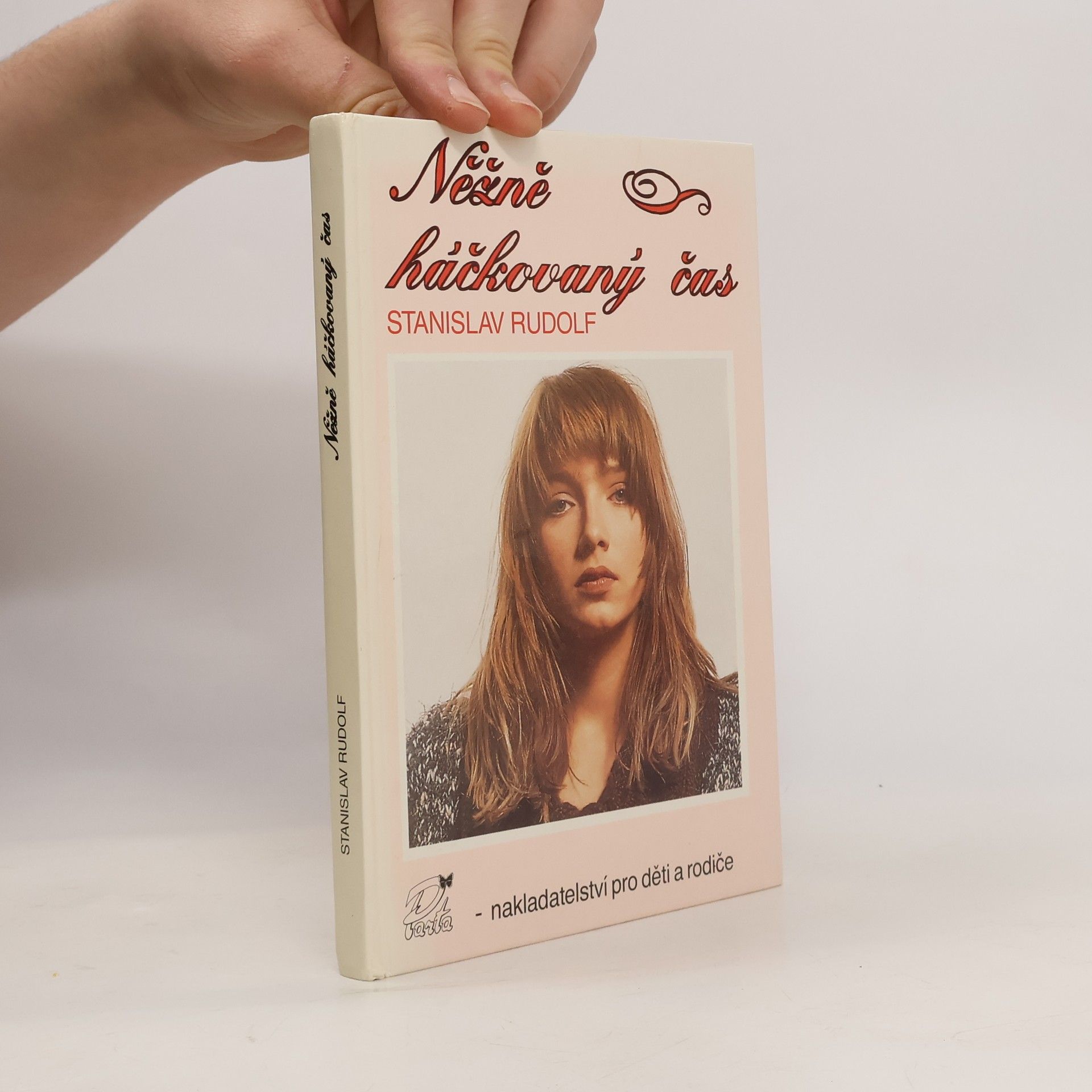 Stanislav Rudolf Něžně háčkovaný čas