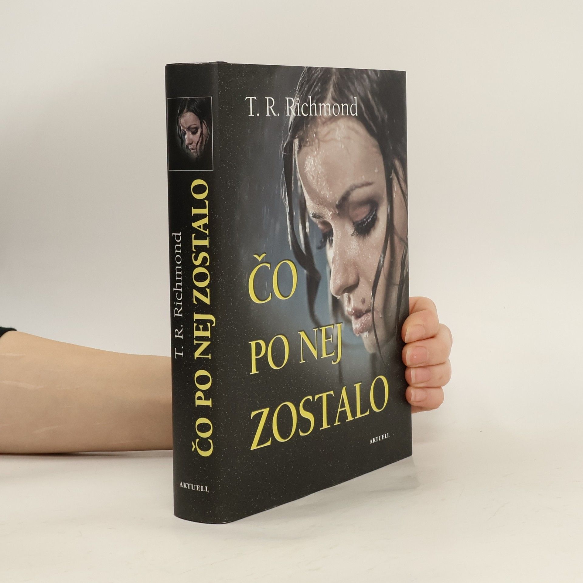 T. R. Richmond Čo po nej zostalo