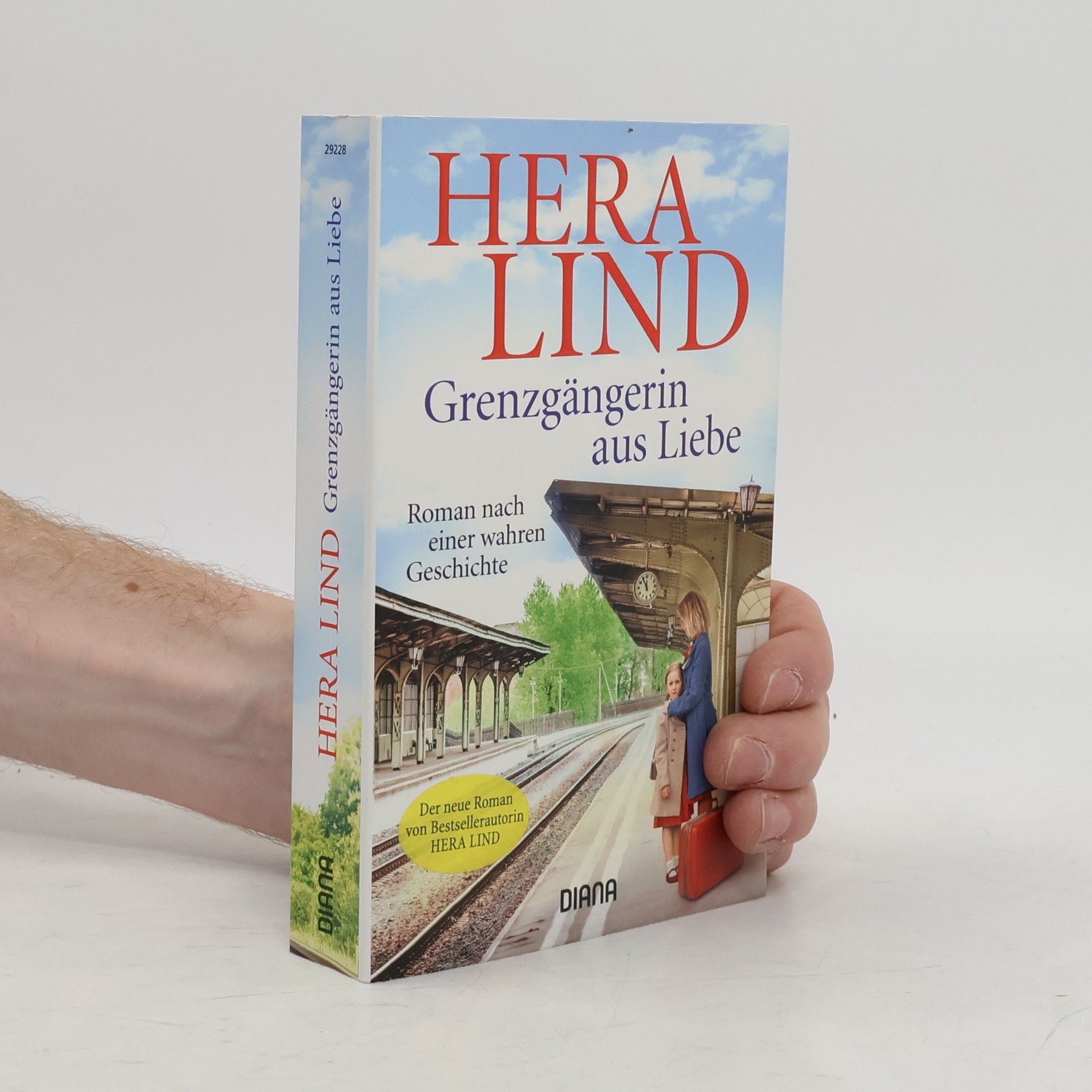 Hera Lind Grenzgängerin aus Liebe