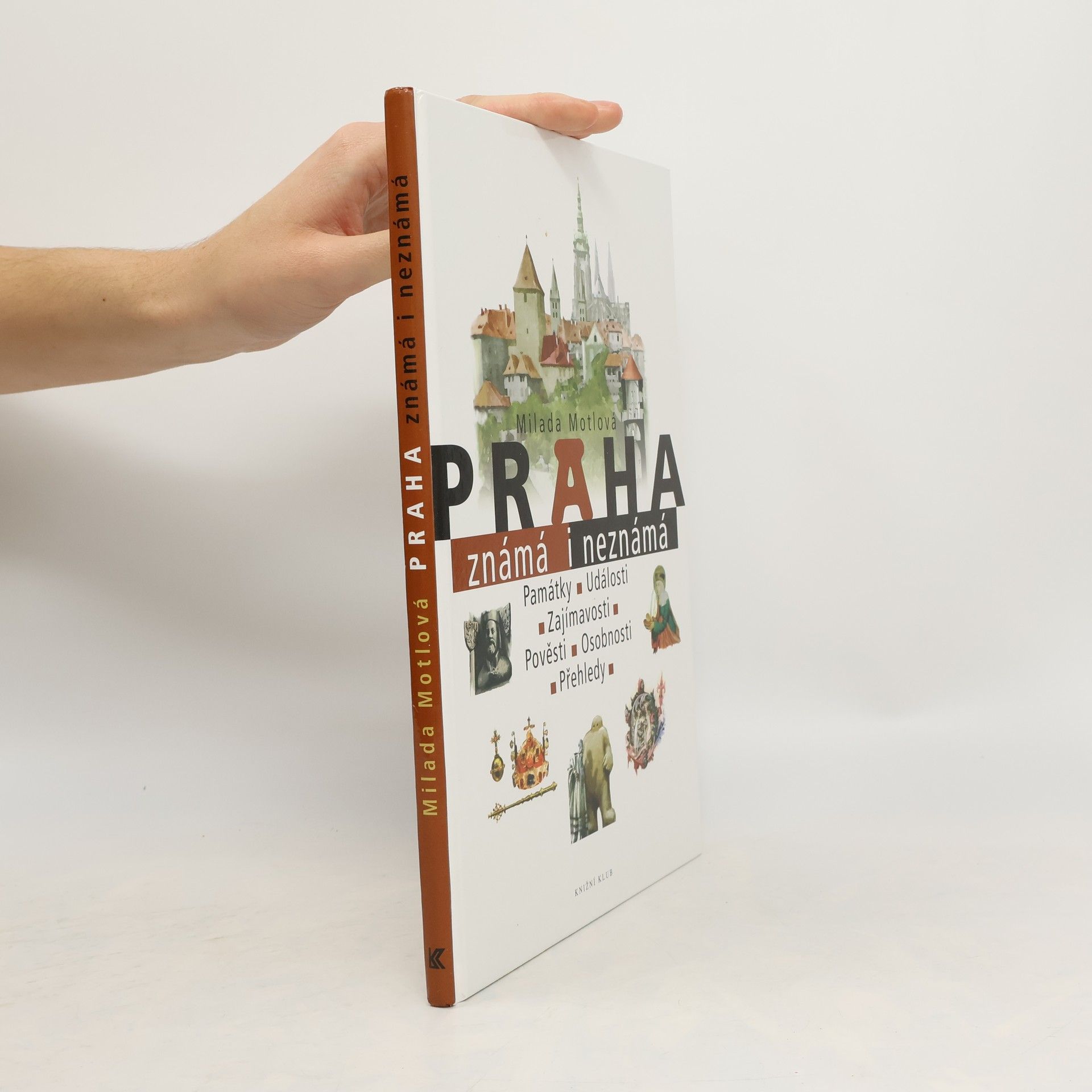 Milada Motlová Praha známá i neznámá