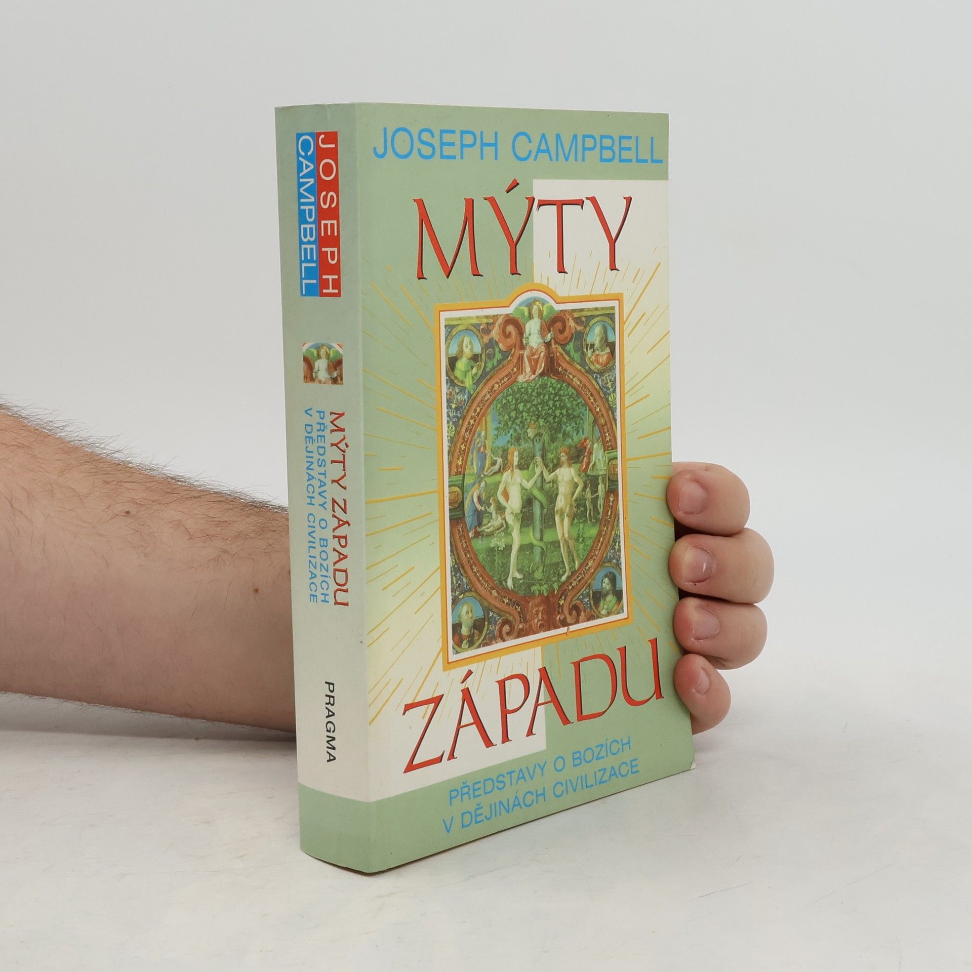 Joseph Campbell Mýty západu