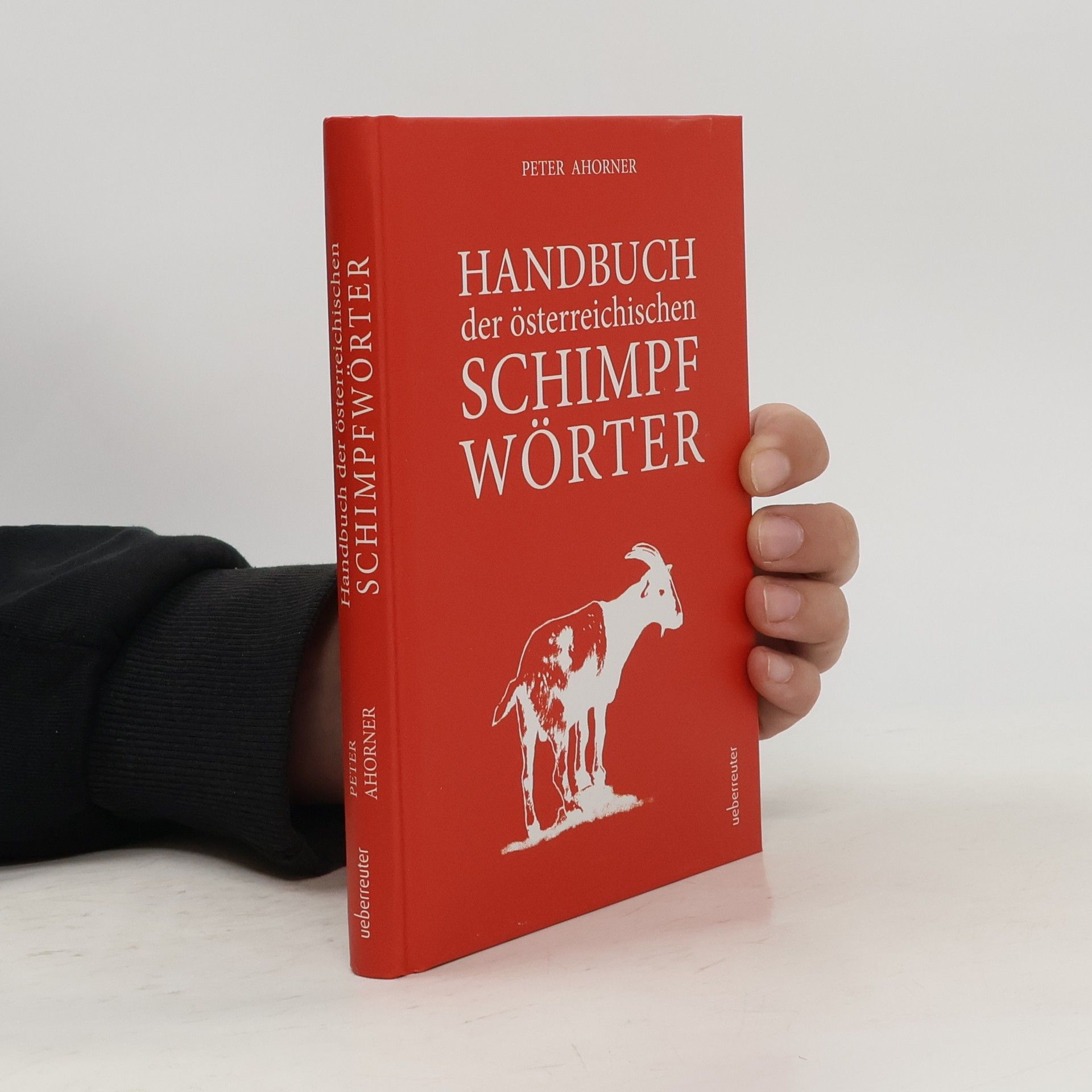 Handbuch der österreichischen Schimpfwörter