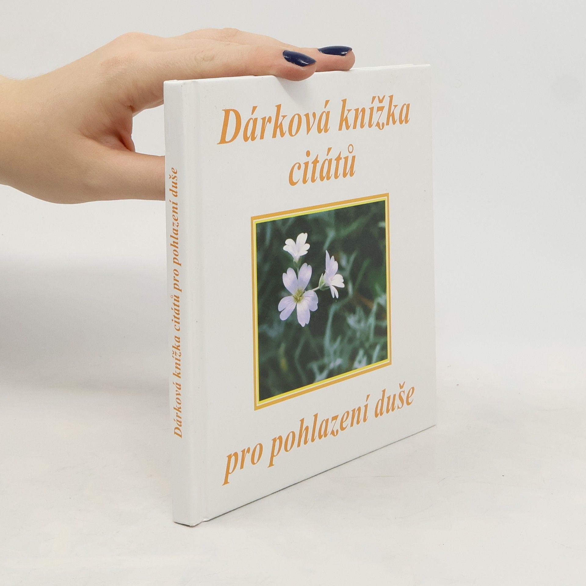 Various authors Dárková knížka citátů pro pohlazení duše