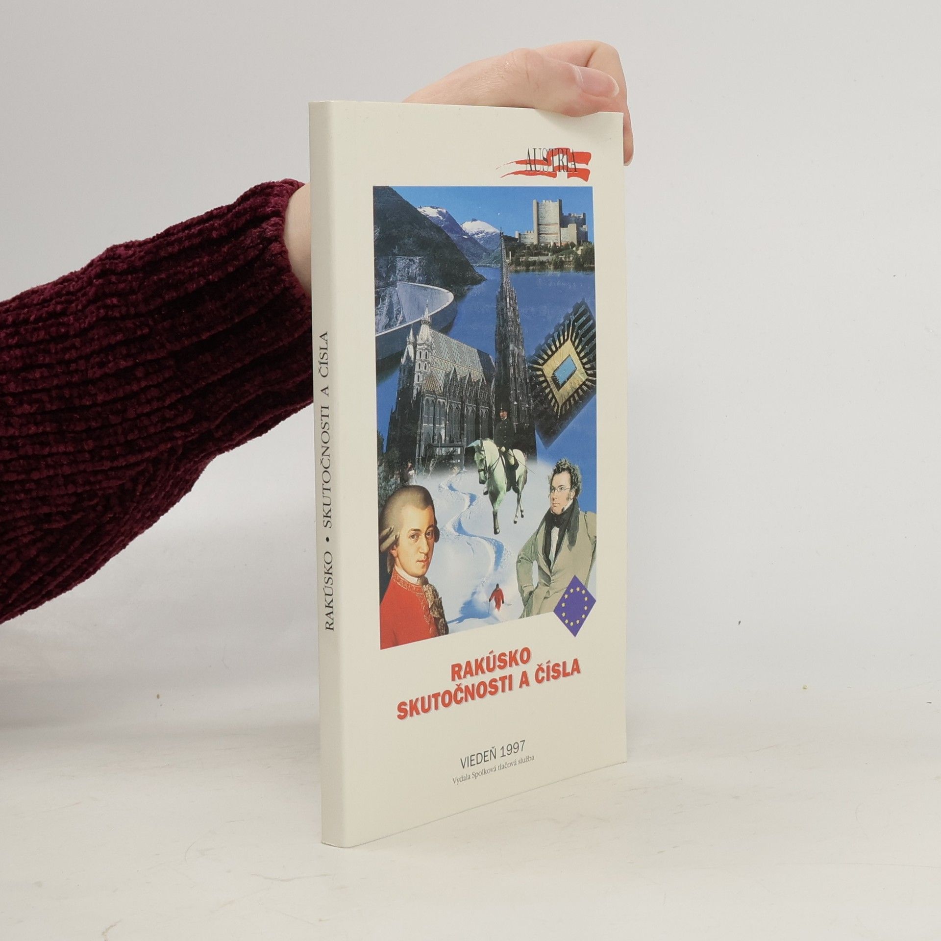 Auteurscollectief Rakousko. Skutečnosti a čísla