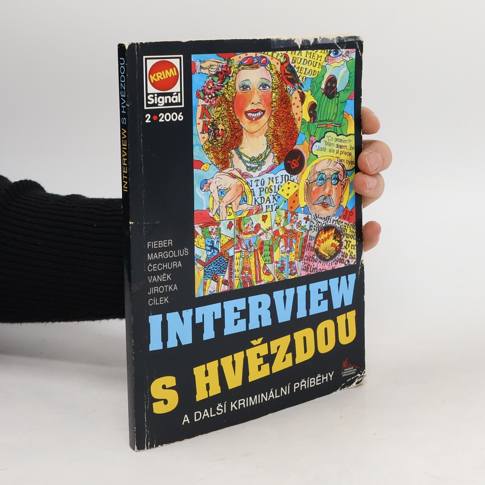 Autores varios Interview s hvězdou a další kriminální příběhy. č. 2/2006