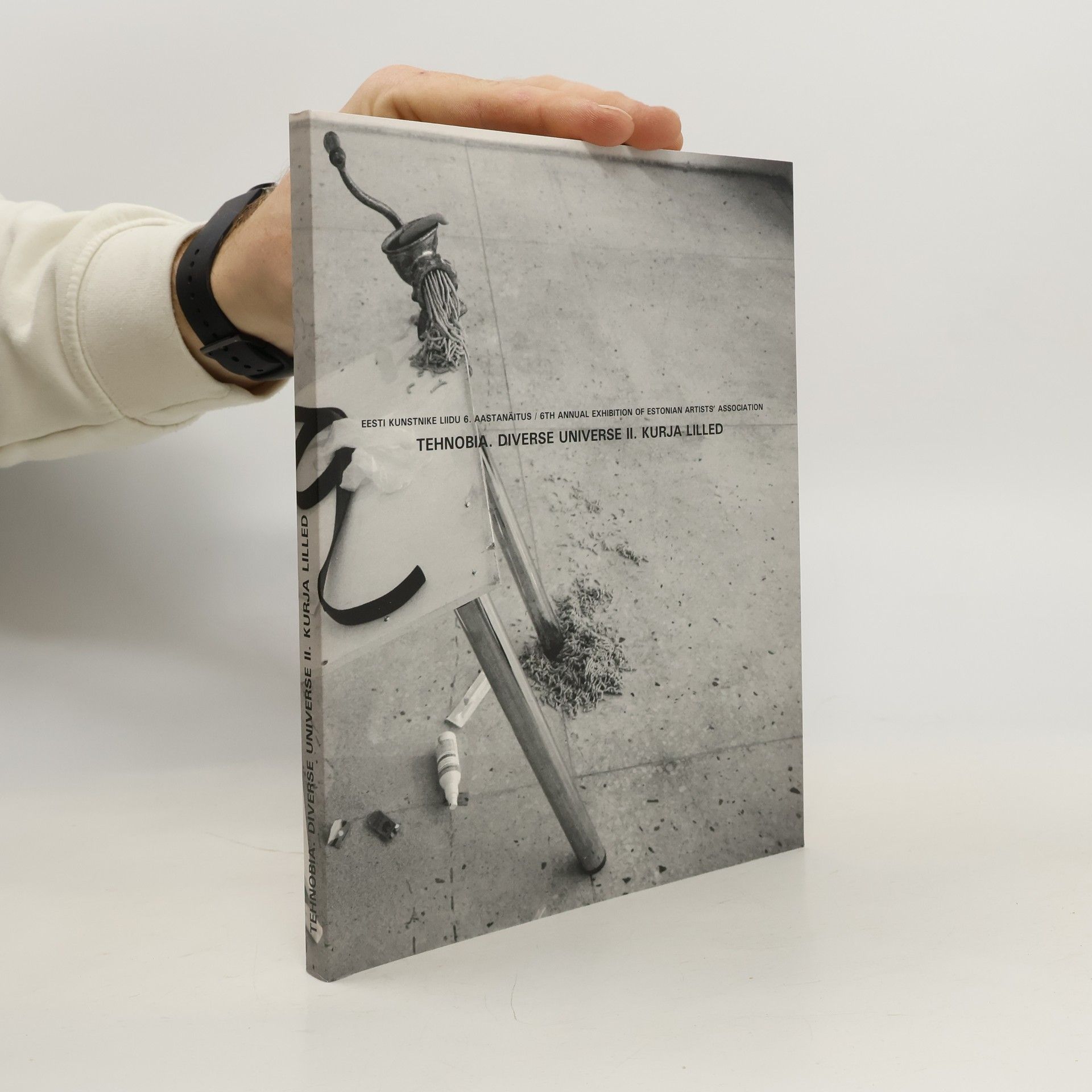 Estonian Artists' Association Tehnobia. Diverse Universe II. Kurja Lilled