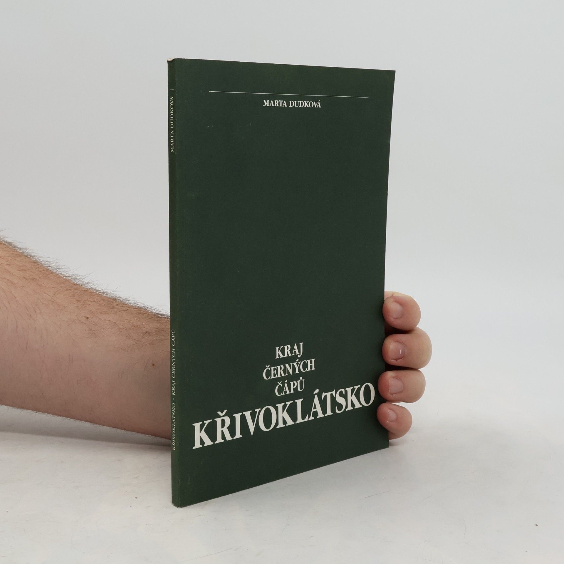 Marta Dudková Křivoklátsko. Kraj černých čápů