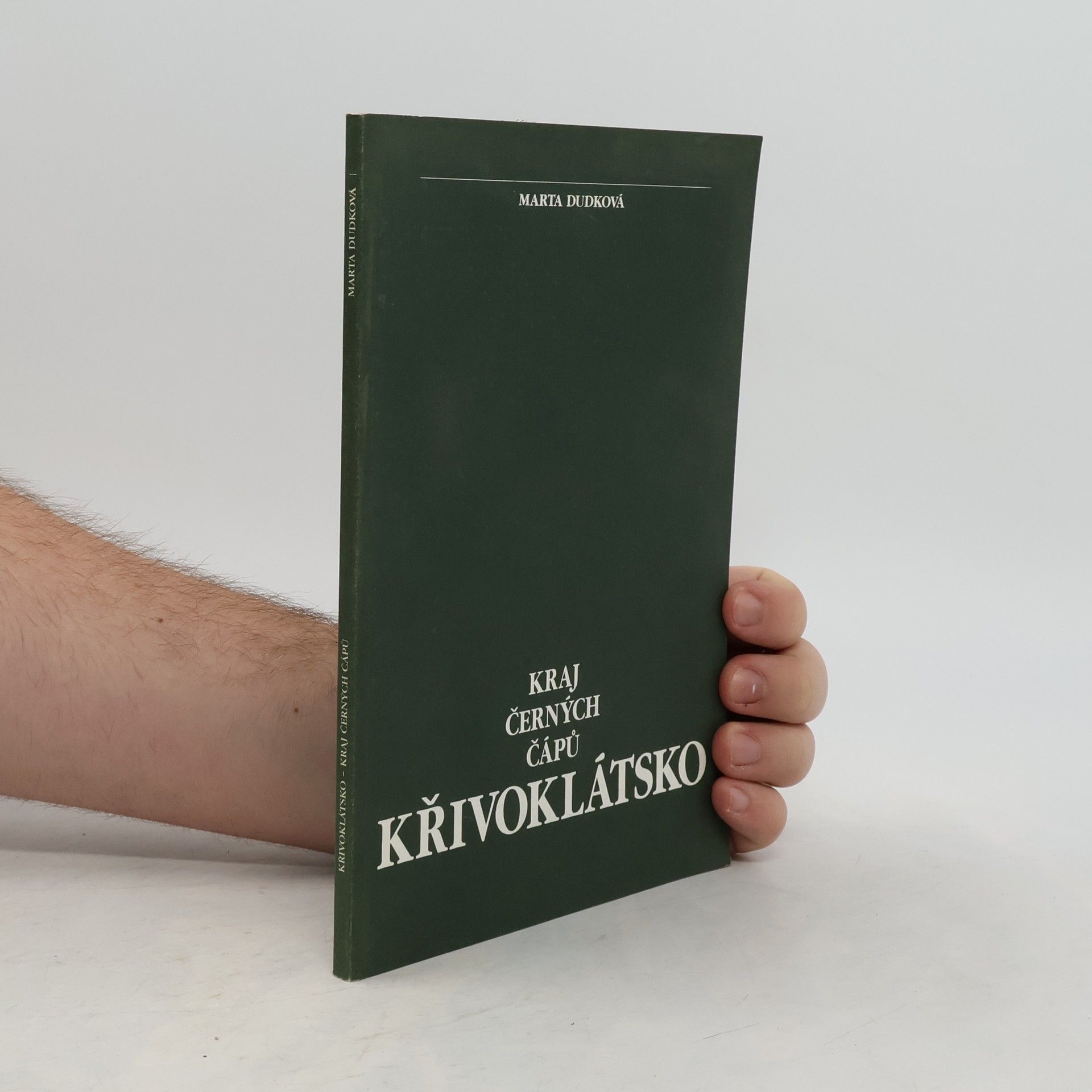 Marta Dudková Křivoklátsko. Kraj černých čápů