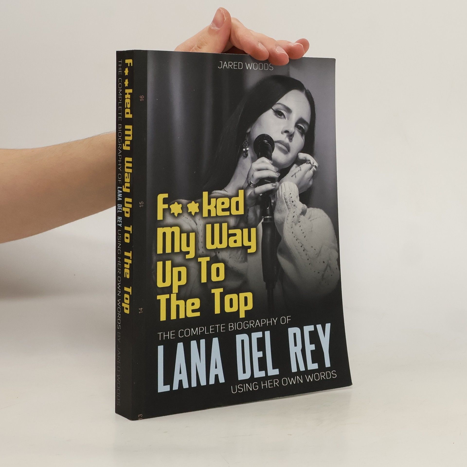 Jared Woods F**ked My Way Up to the Top