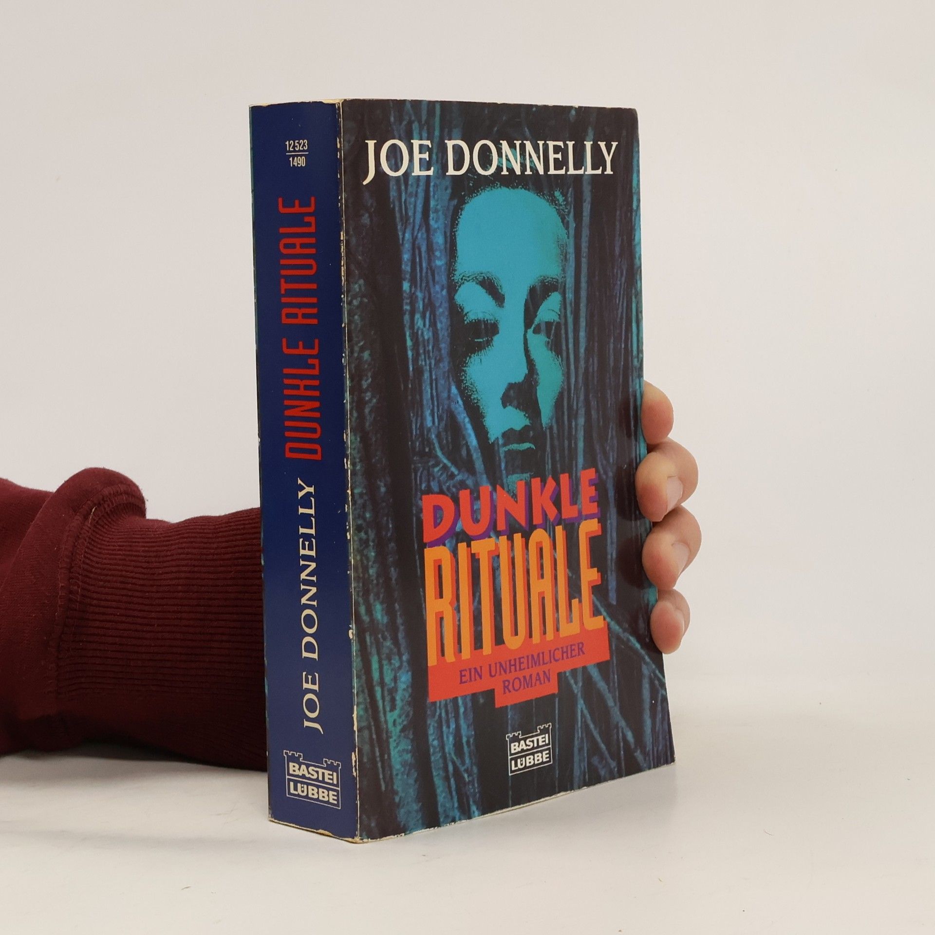 Joe Donnelly Dunkle Rituale. Ein unheimlicher Roman