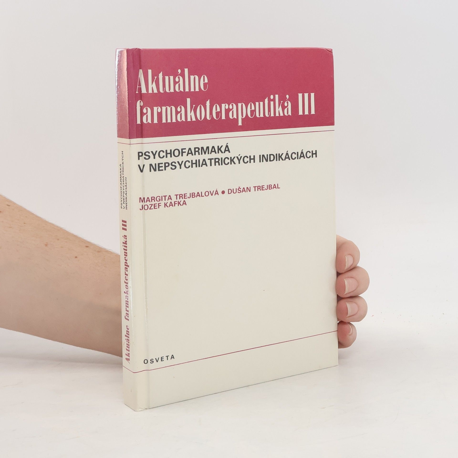 Margita Trejbelová Aktuálne farmakoterapeutiká III. Psychofarmaká v nepsychiatrických indikáciách
