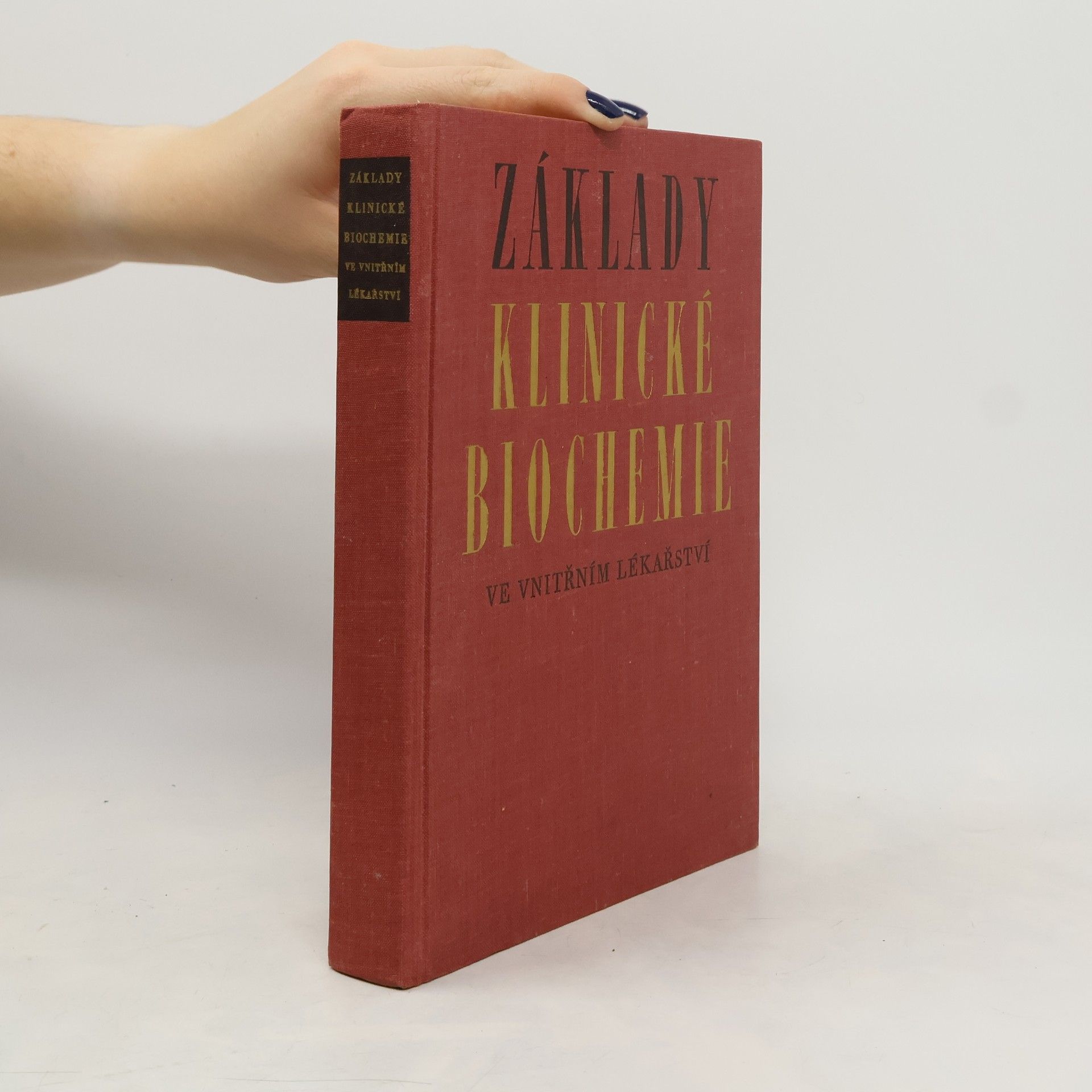 Jaroslav Hořejší Základy klinické biochemie ve vnitřním lékařství