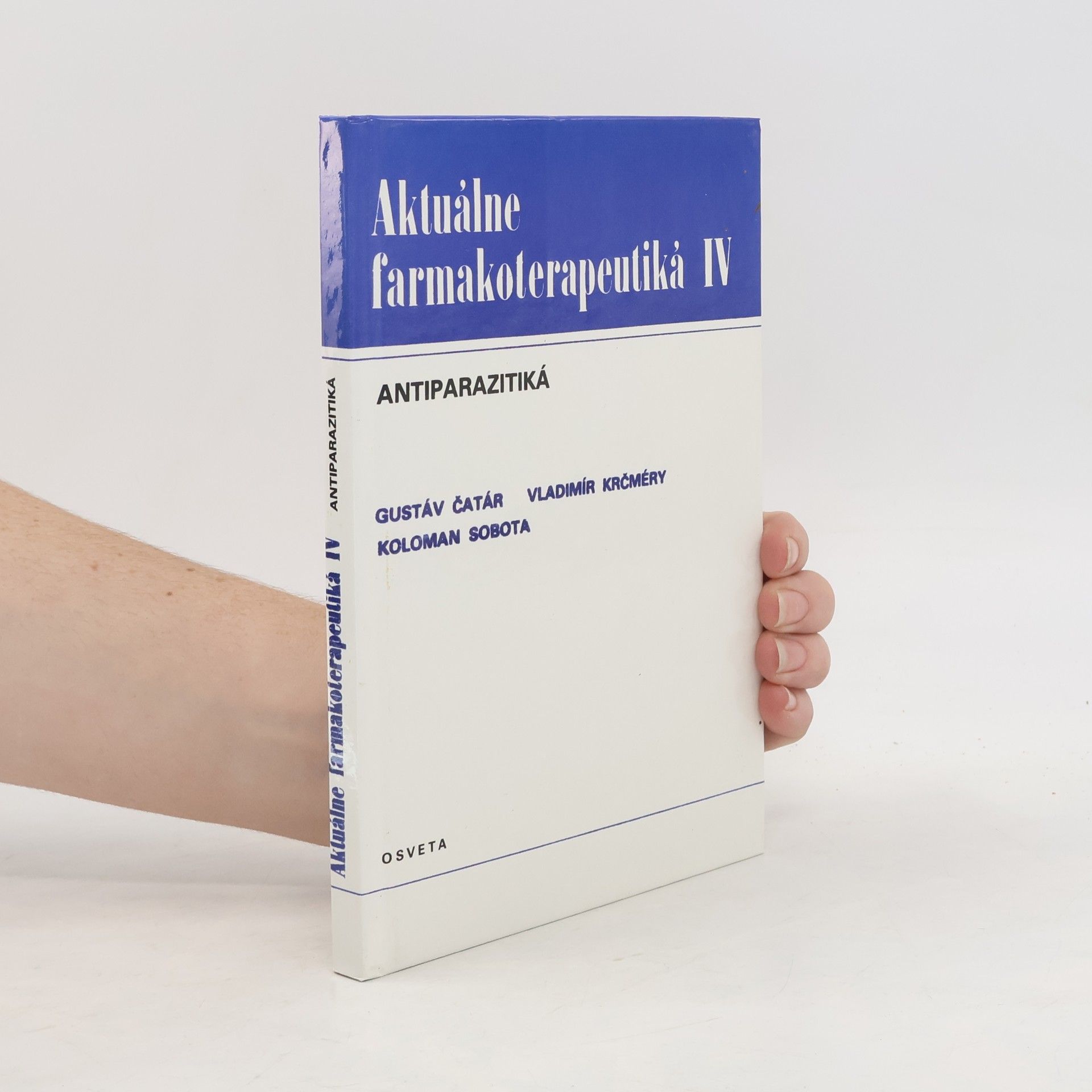 Vladimír Krčméry Aktuálne farmakoterapeutiká IV - Antiparazitiká