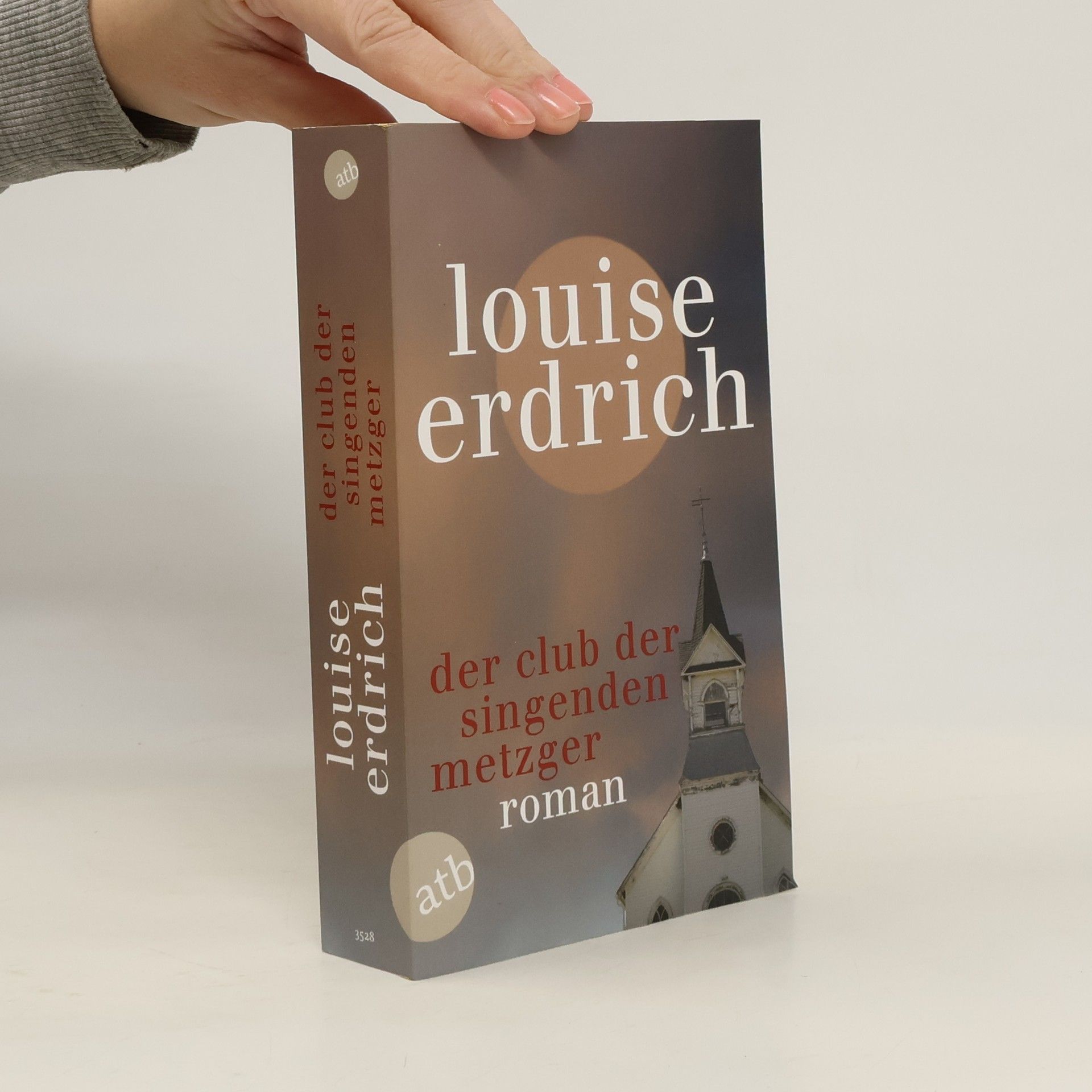 Louise Erdrich Der Club der singenden Metzger