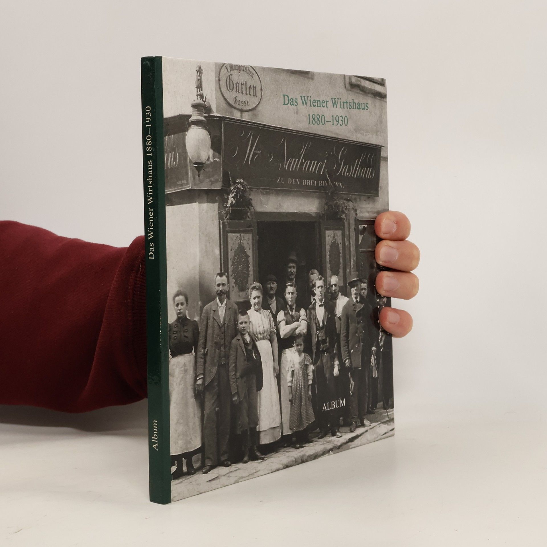 Christian Lunzer Das Wiener Wirtshaus 1880-1930