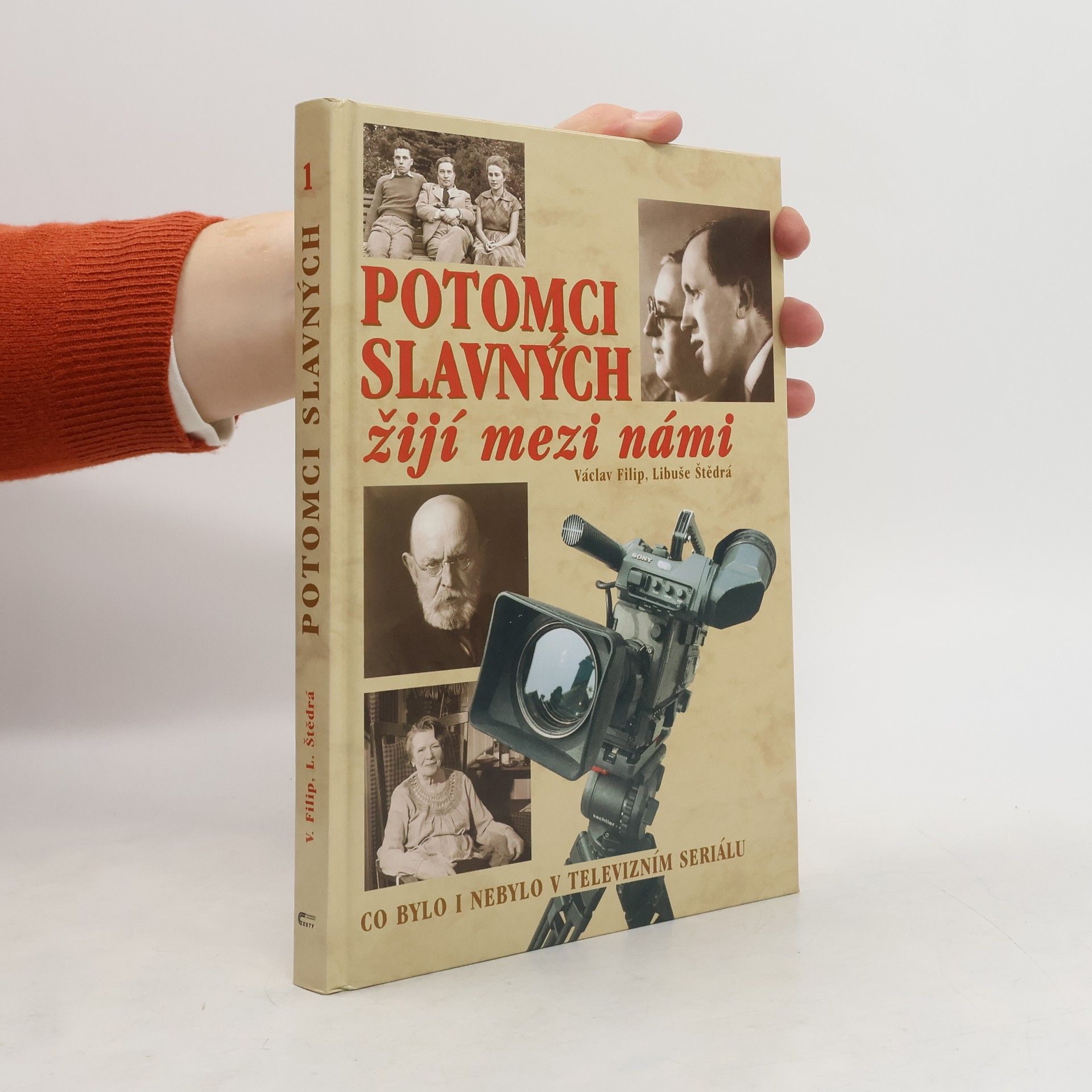 Václav Filip Potomci slavných žijí mezi námi