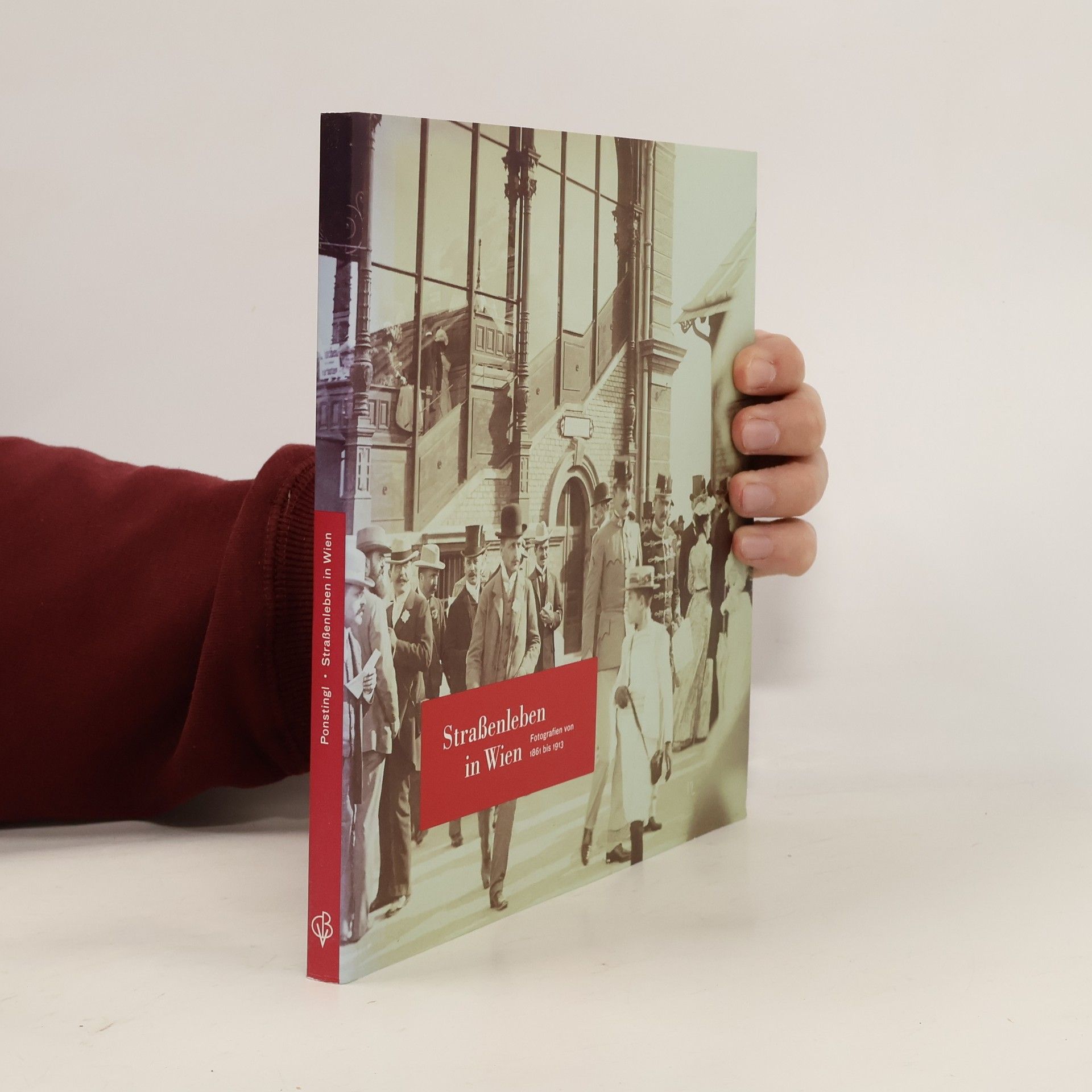 Michael Ponstingl Straßenleben in Wien