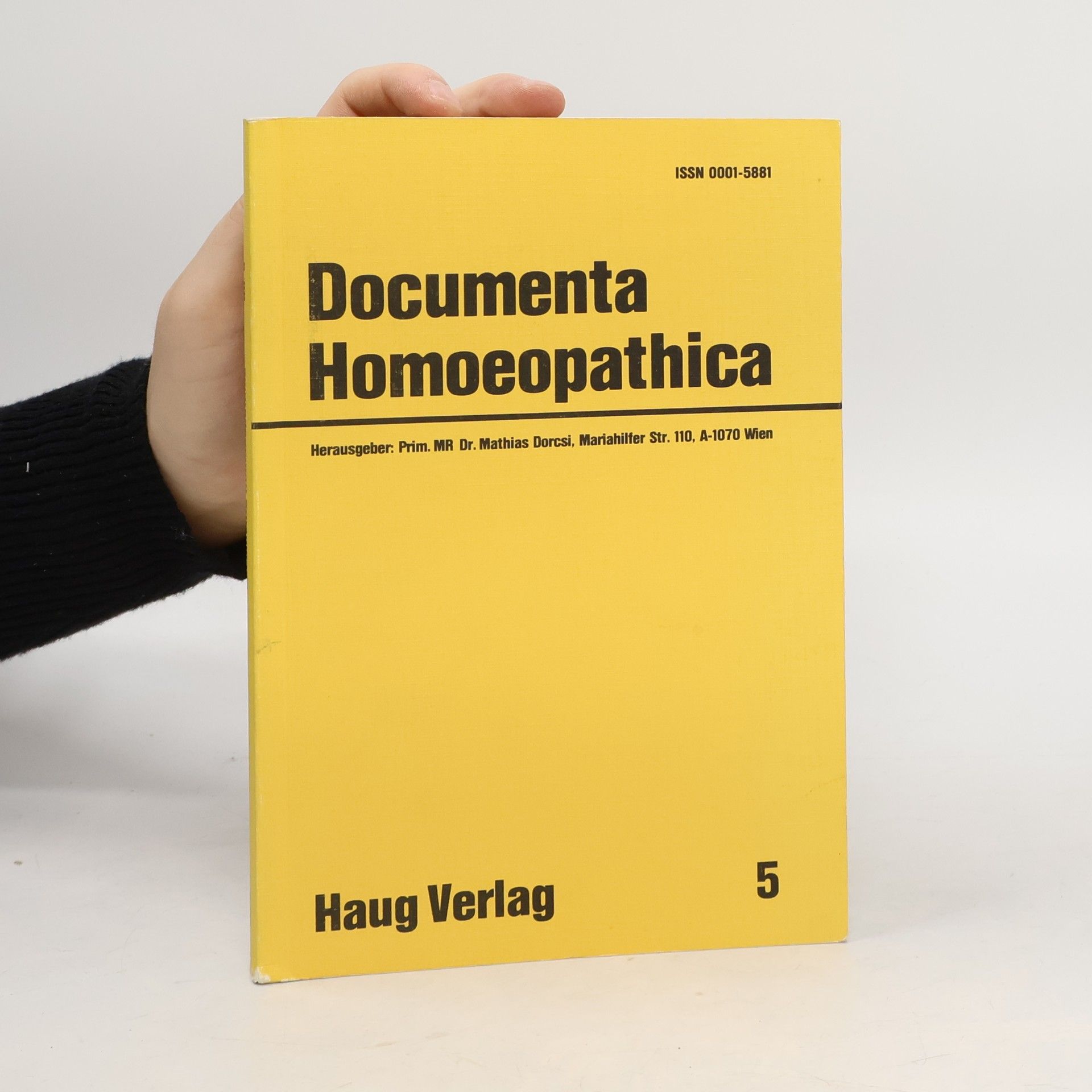 Collectif d'auteurs Documenta Homoeopathica 5