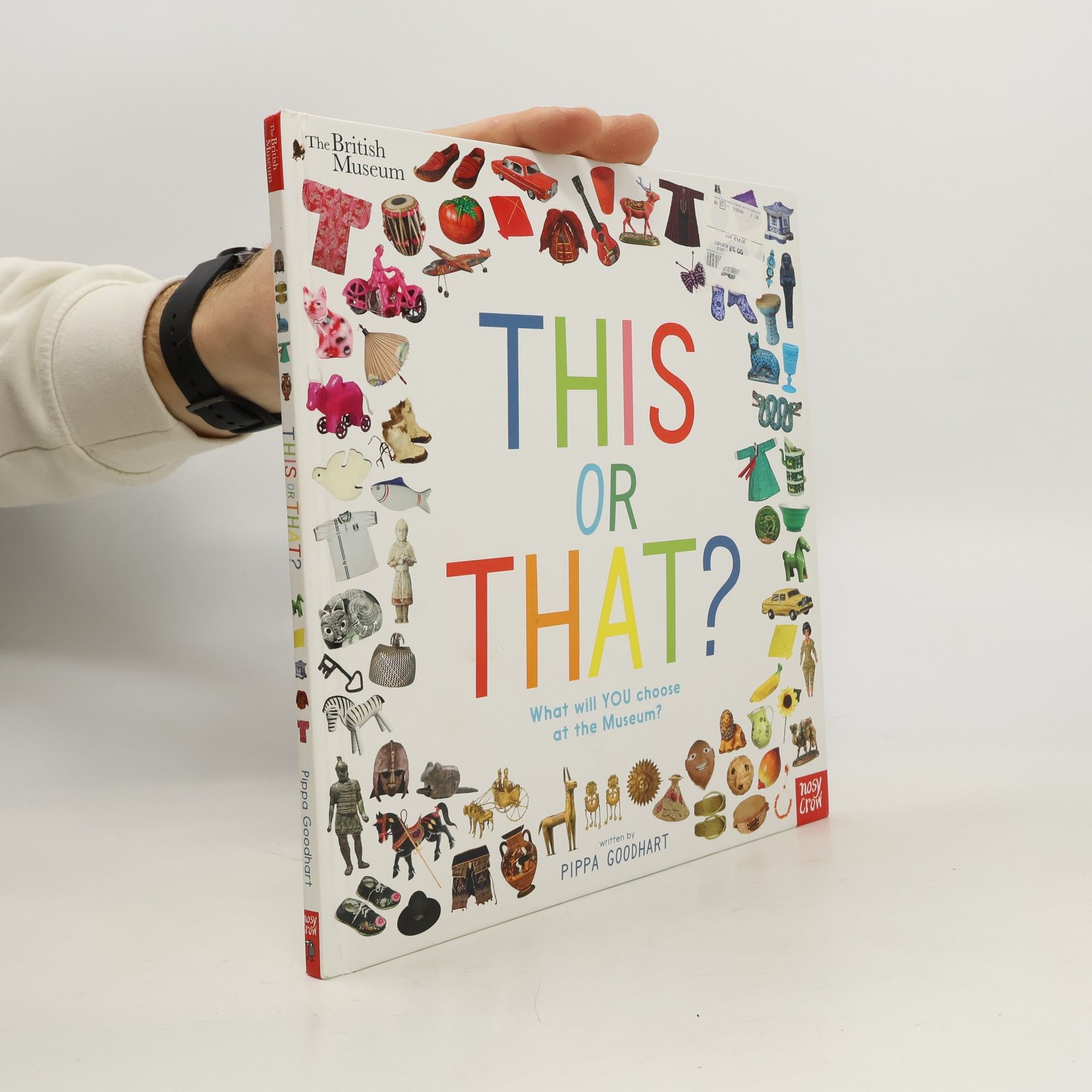 Pippa Goodhart British Museum: This or That?