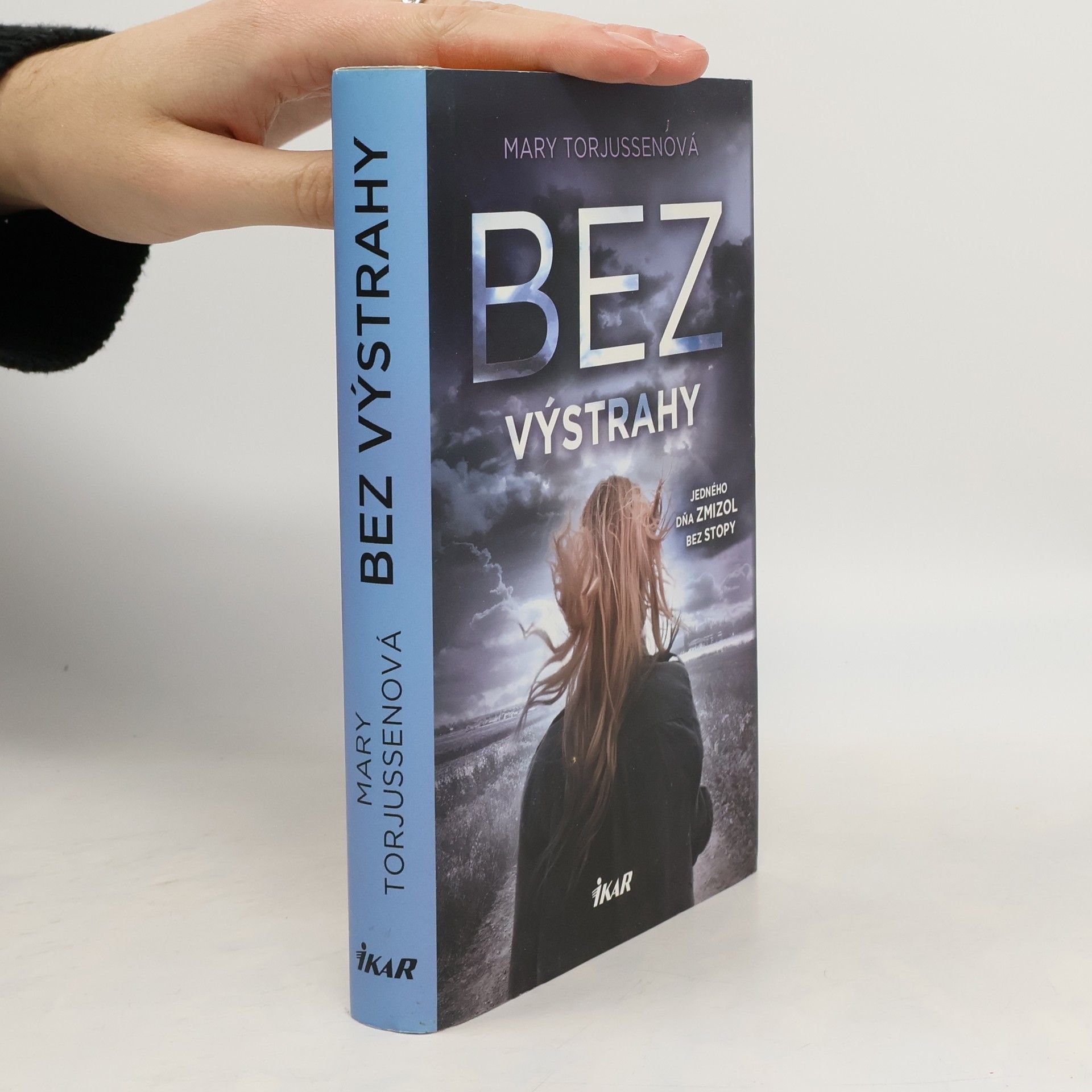 Mary Torjussen Bez výstrahy