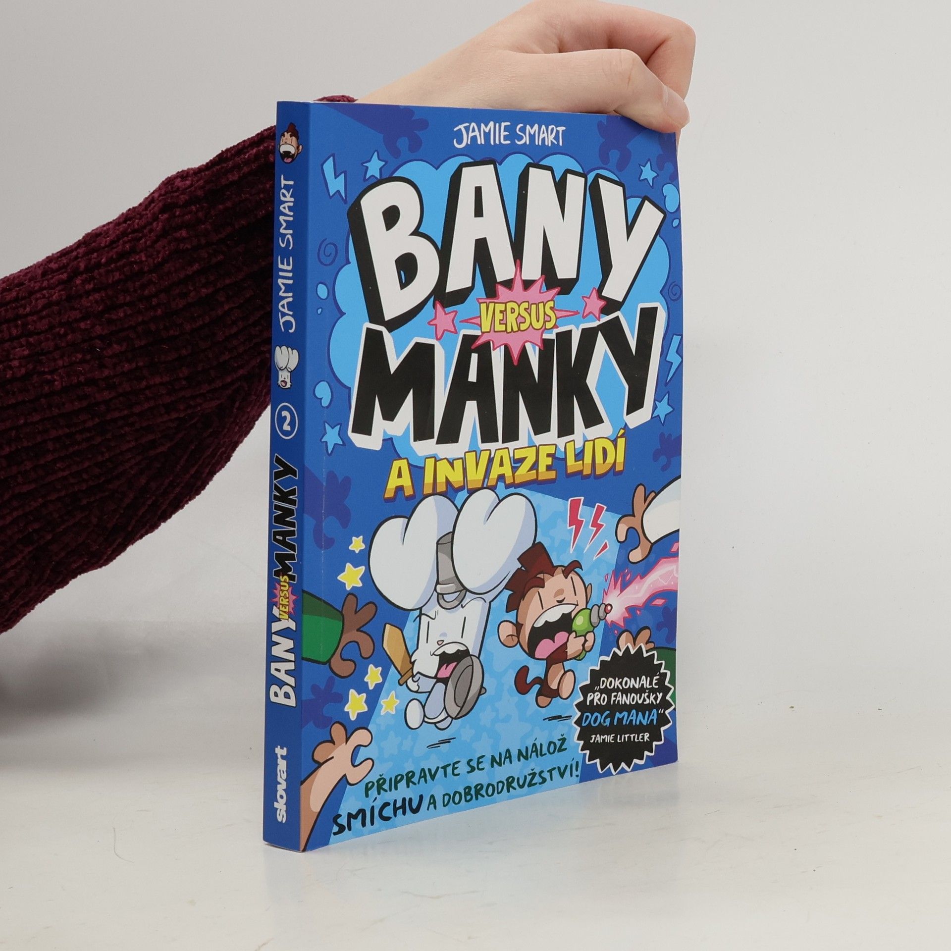 Jamie Smart Bany versus Manky a invaze lidí