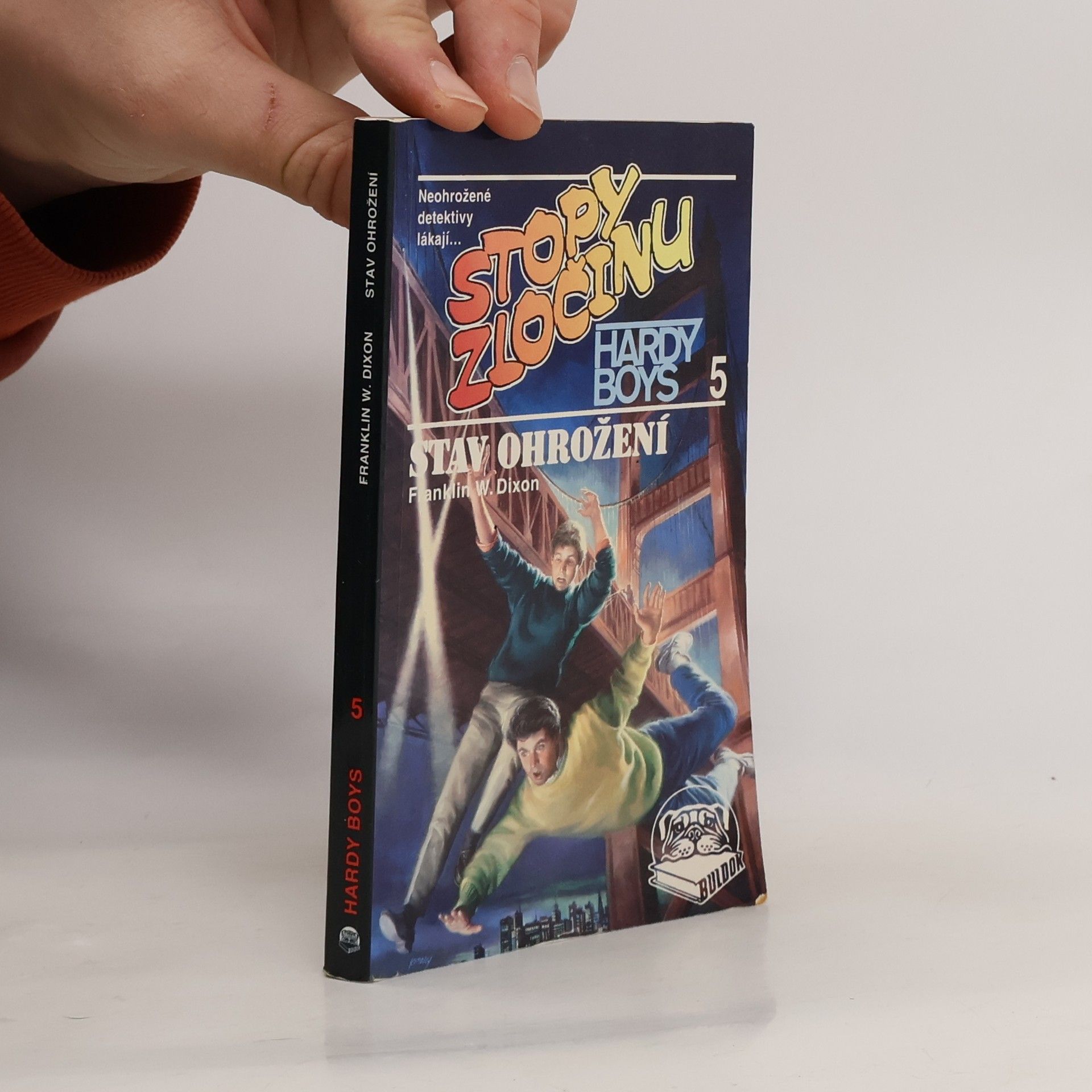 Franklin W. Dixon Stav ohrožení. Stopy zločinu 5