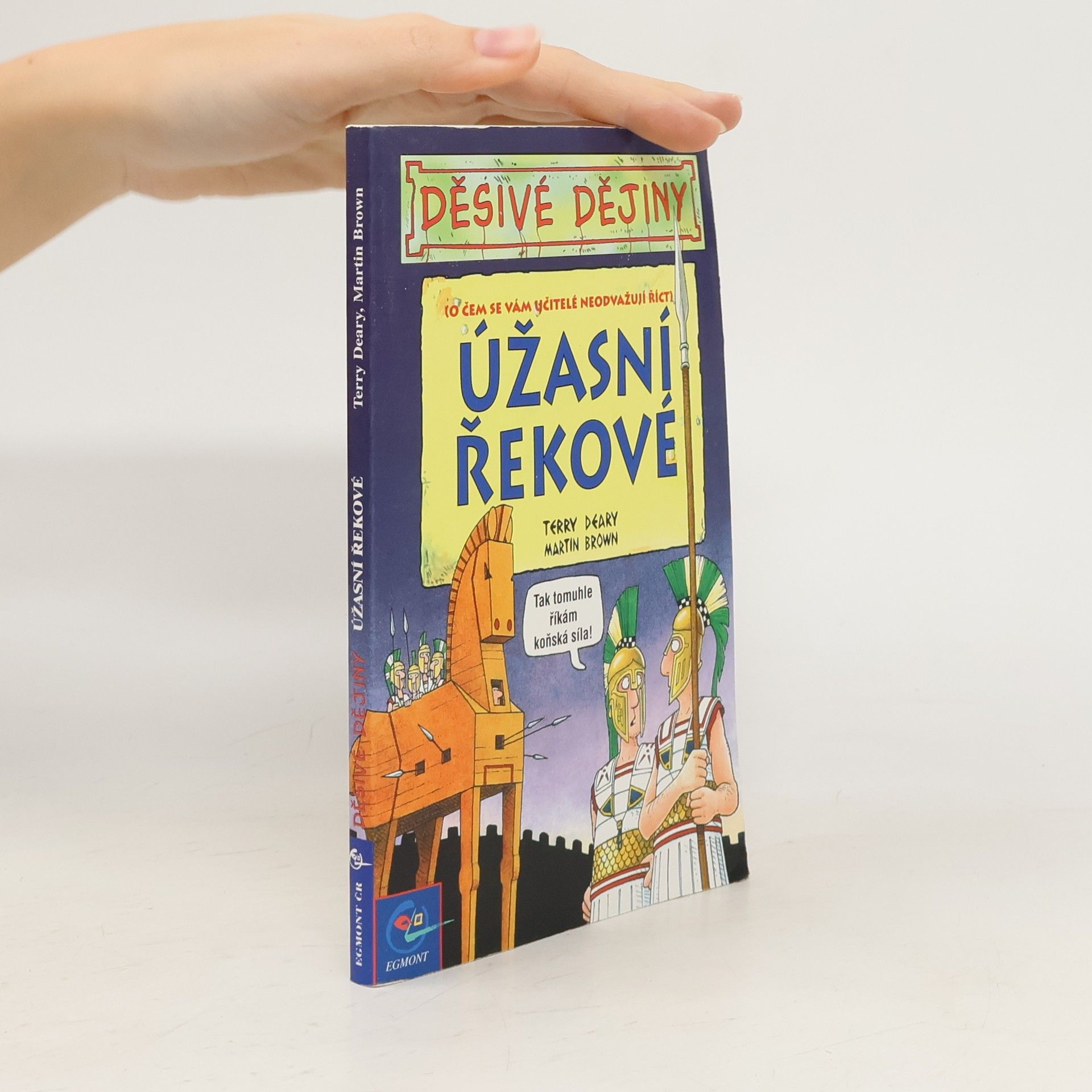 Terry Deary Úžasní Řekové