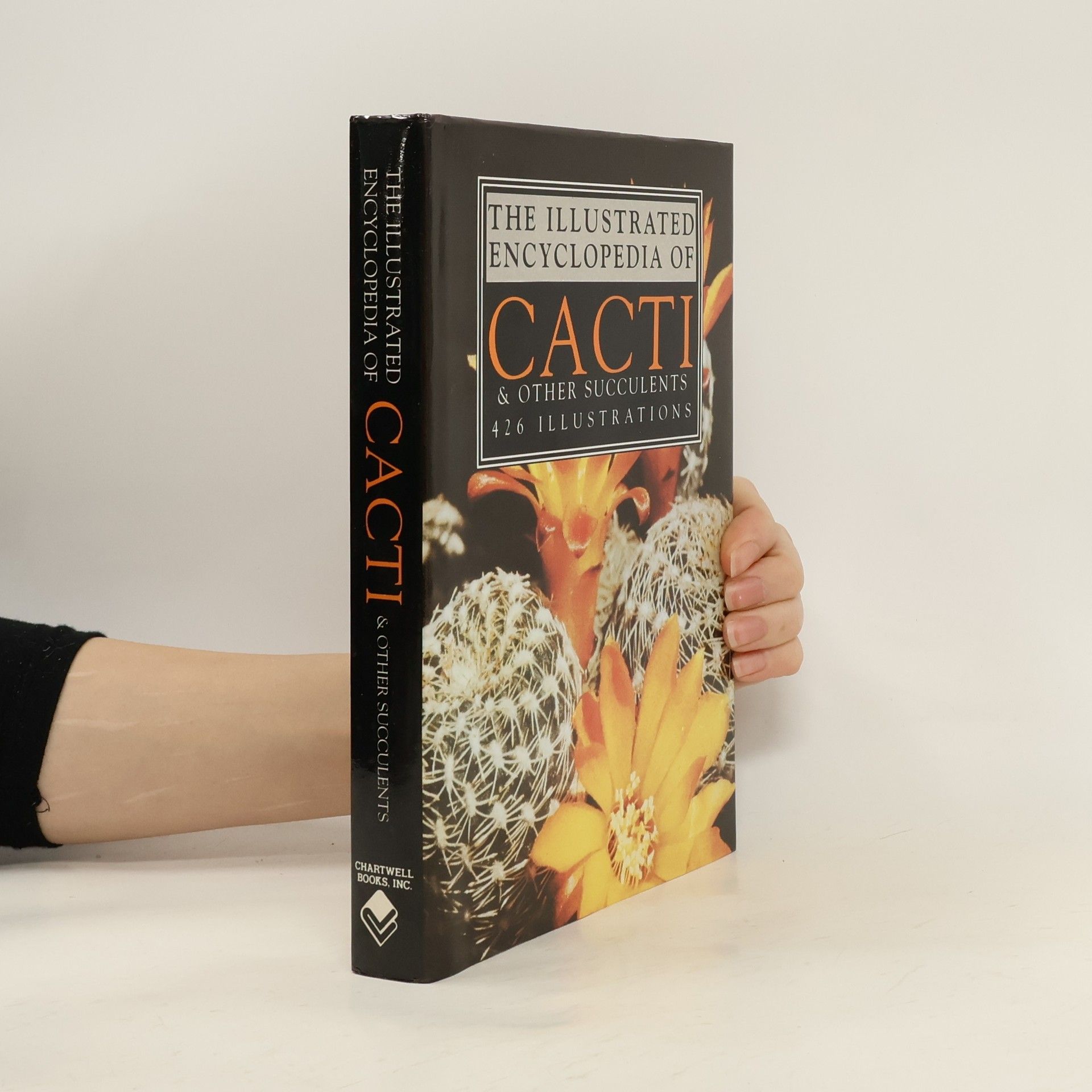 Jan Říha The Illustrated Encyclopedia of Cacti and Succulents