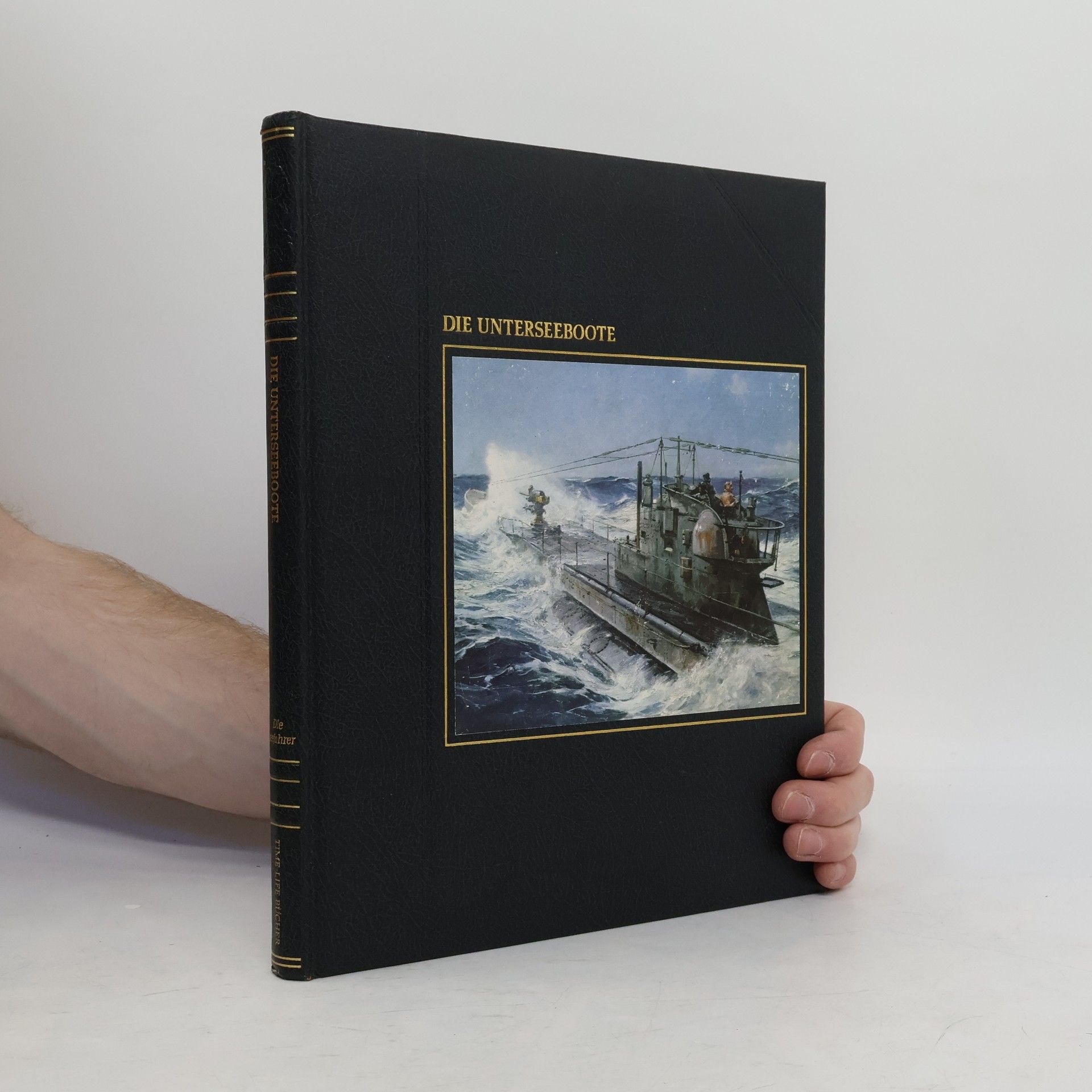 Collectif d'auteurs Die Unterseeboote