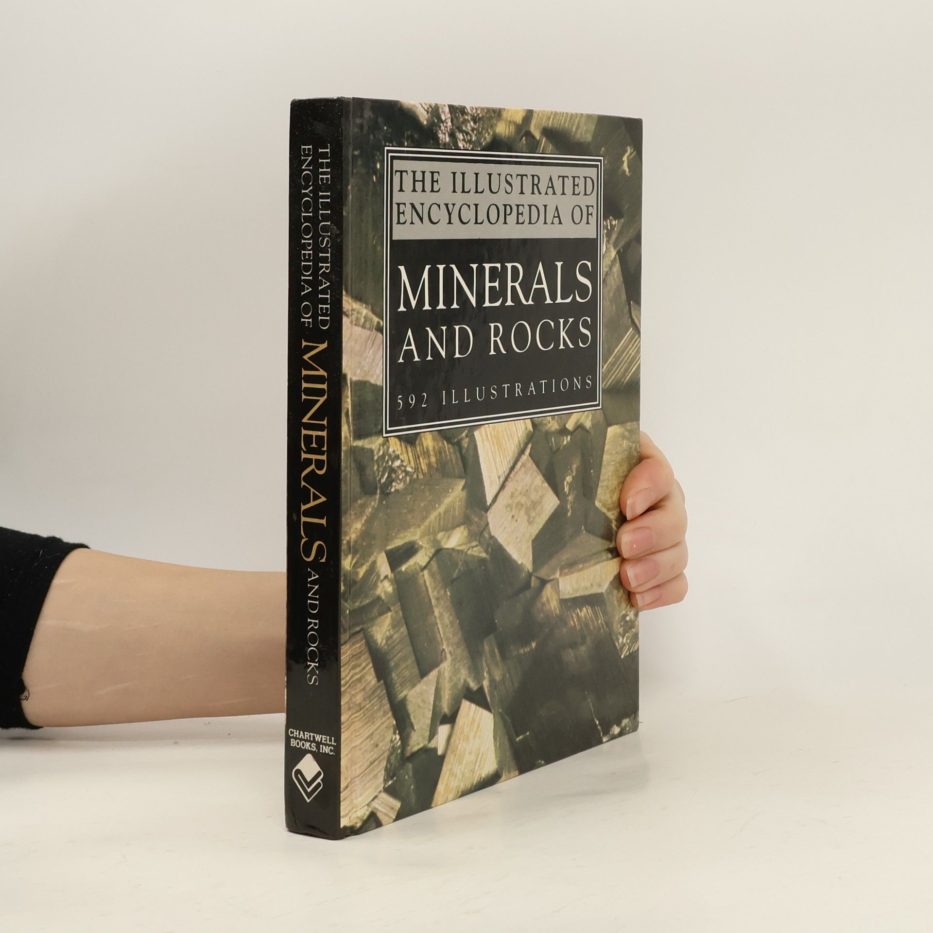 Jiří Kouřimský The Illustrated Encyclopedia of Minerals and Rocks