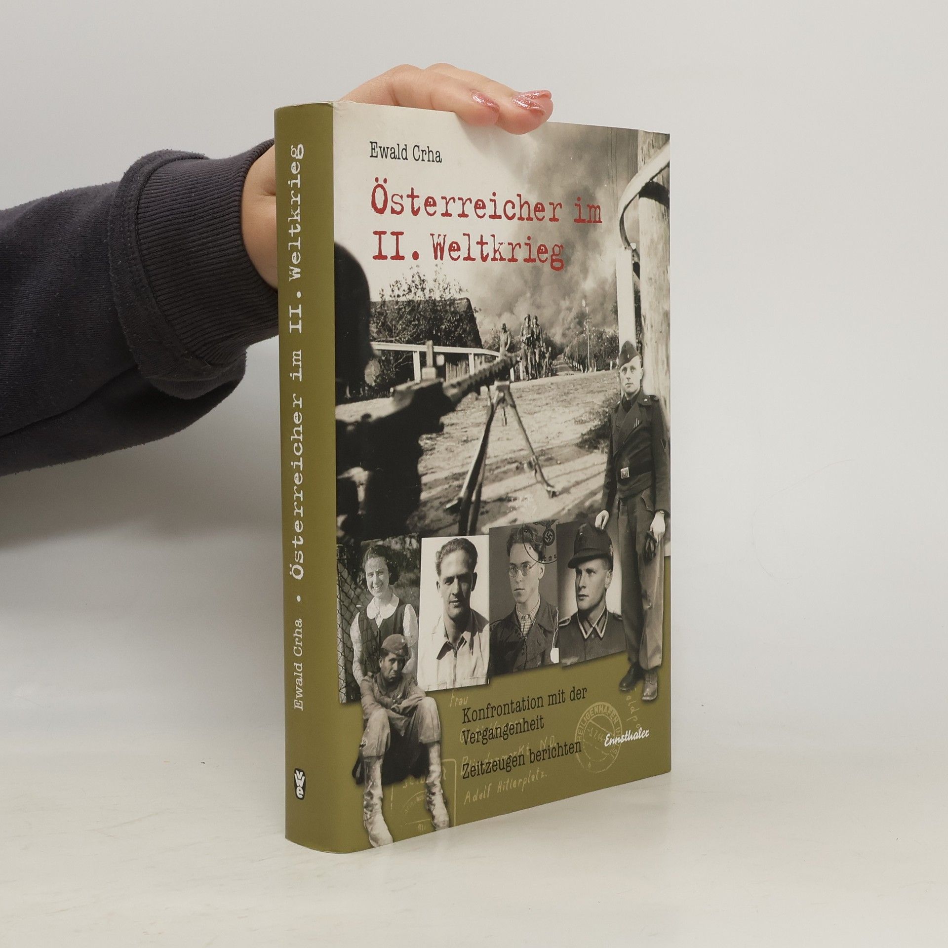 Ewald Crha Österreicher im II. Weltkrieg