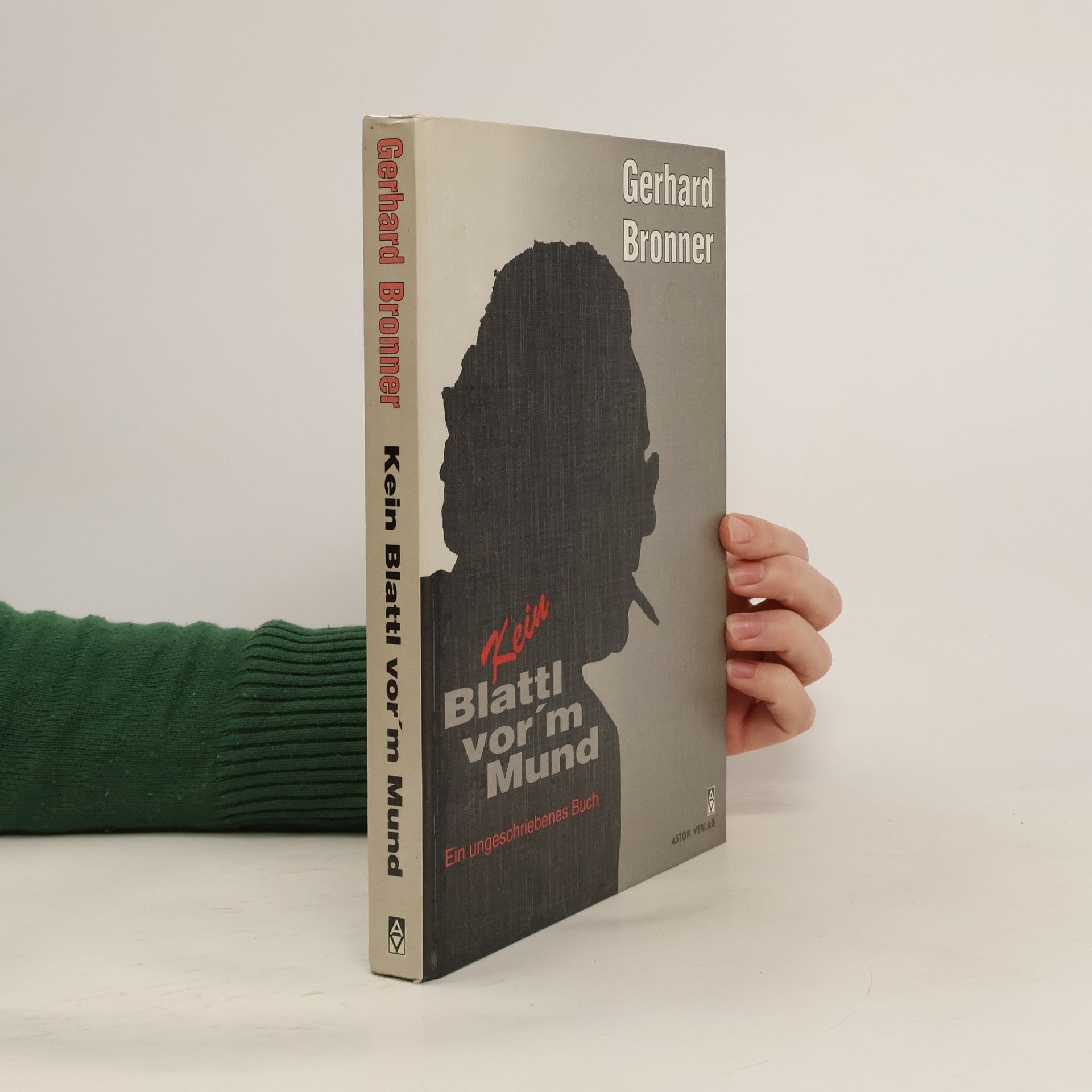 Kein Blattl vor'm Mund