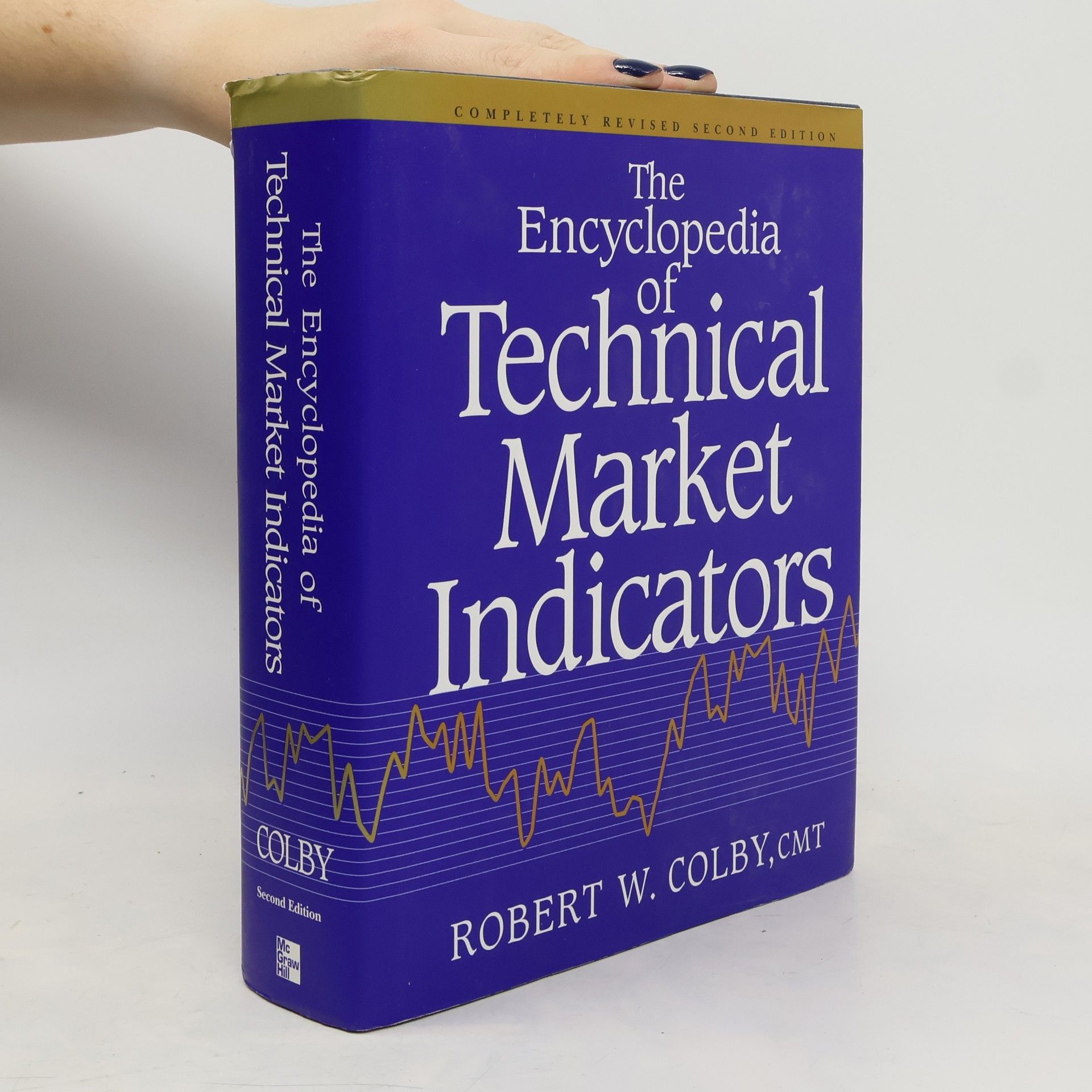Robert W. Colby The Encyclopedia Of Technical Market Indicators. Second Edition