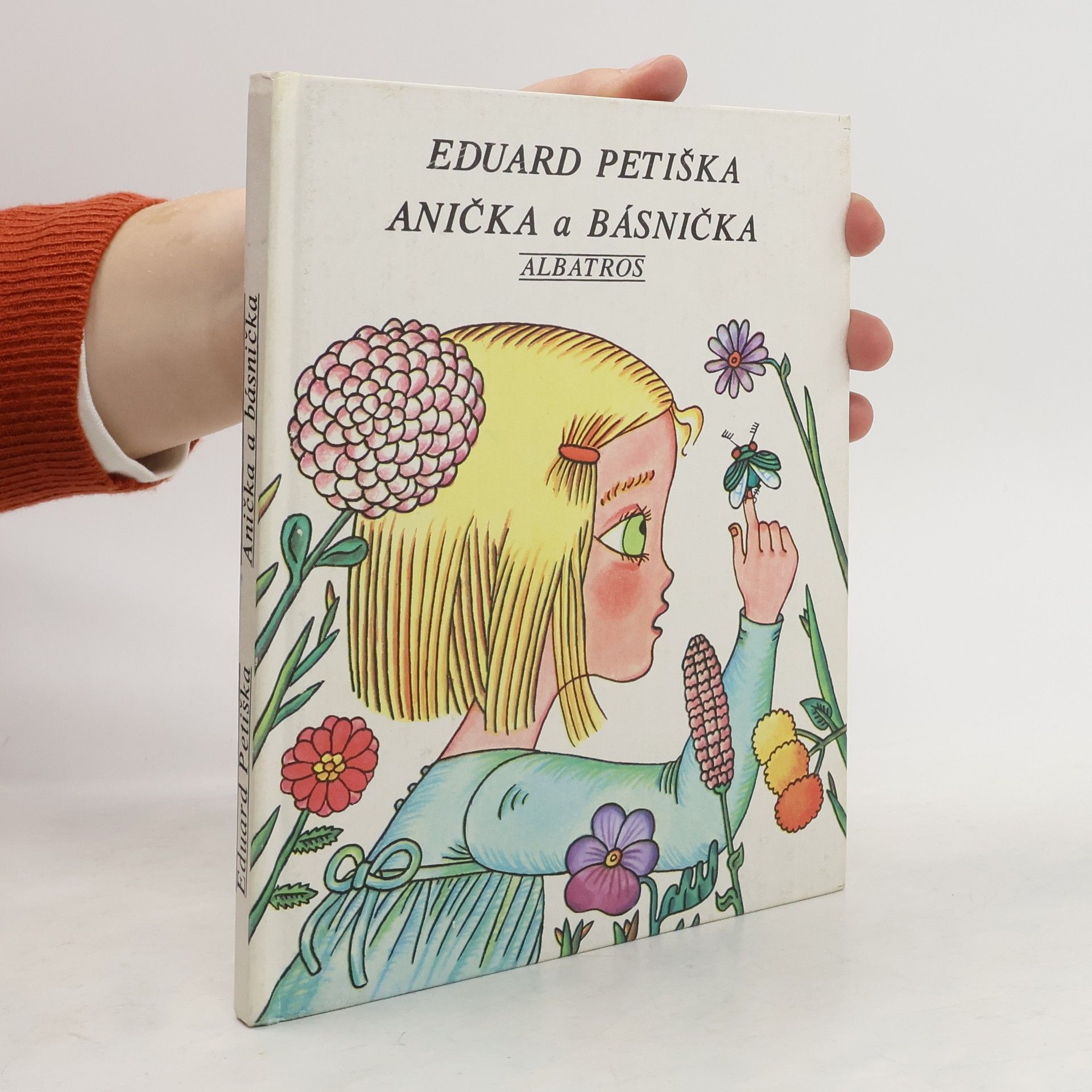 Eduard Petiška Anička a básnička