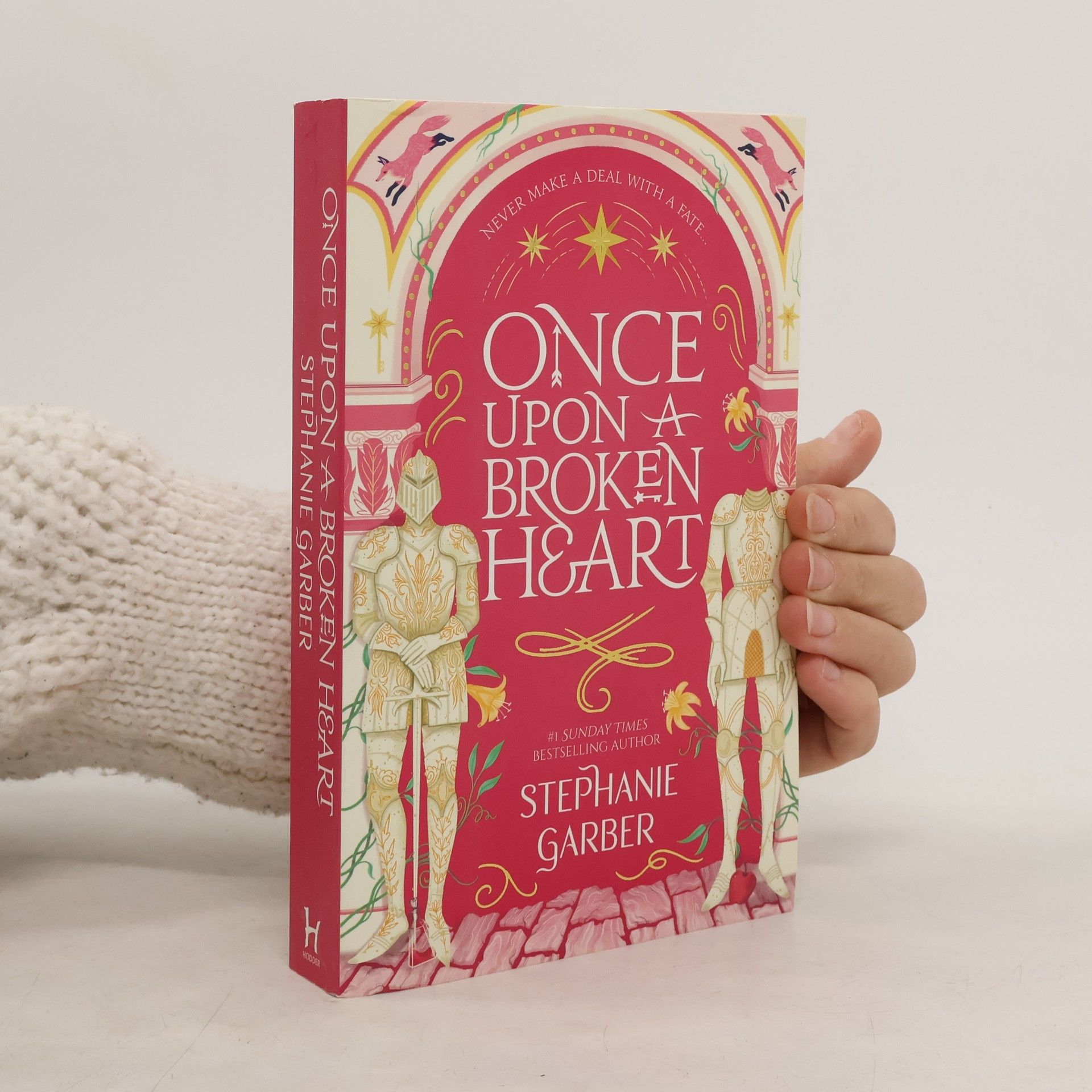 Stephanie Garberová Once upon a broken heart