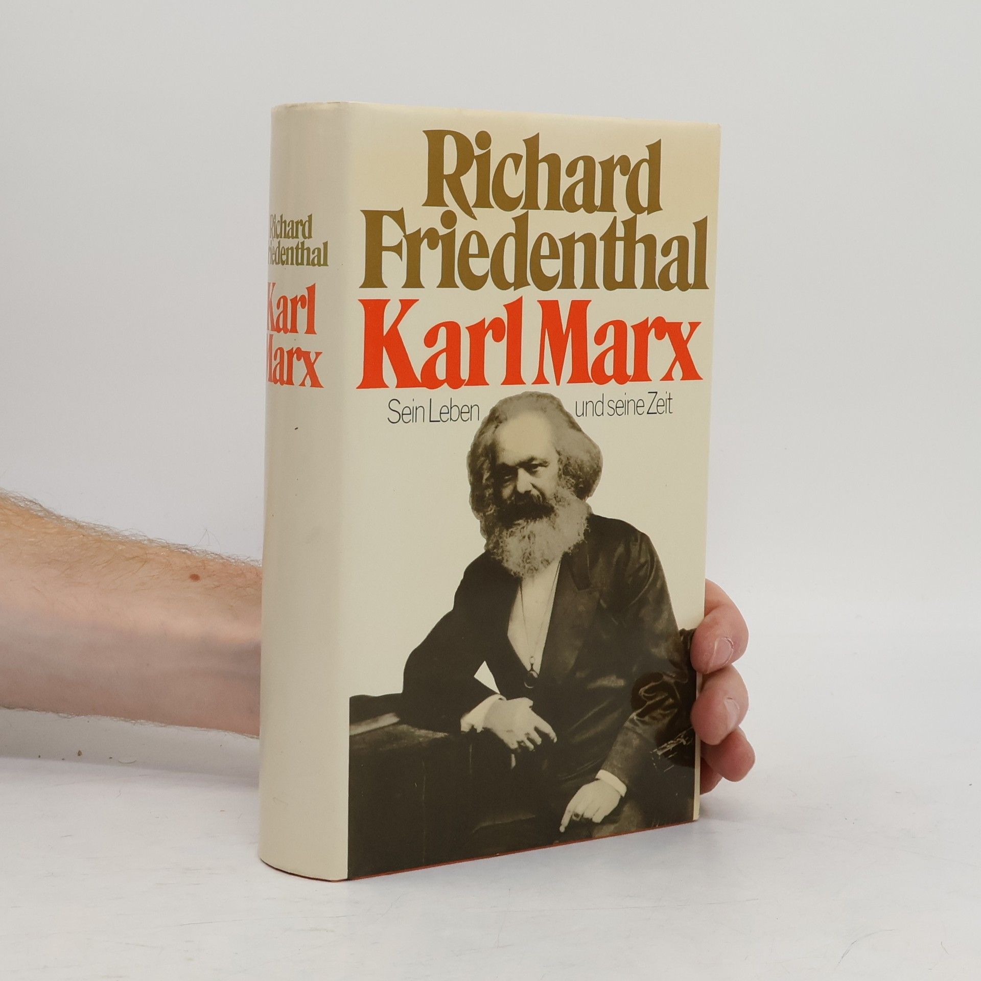 Richard Friedenthal Karl Marx. Sein Leben und seine Zeit