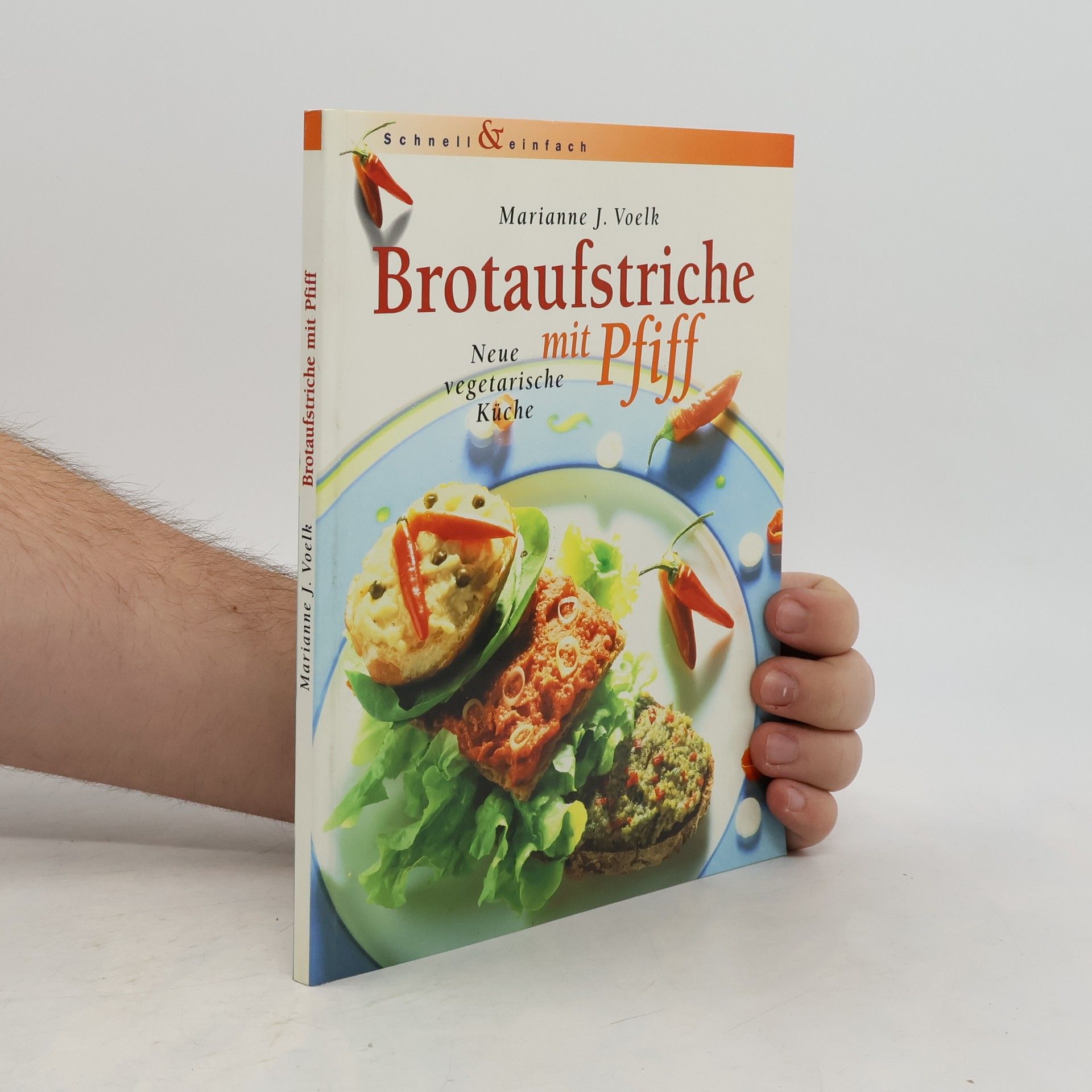 Marianne J. Voelk Brotaufstriche mit Pfiff