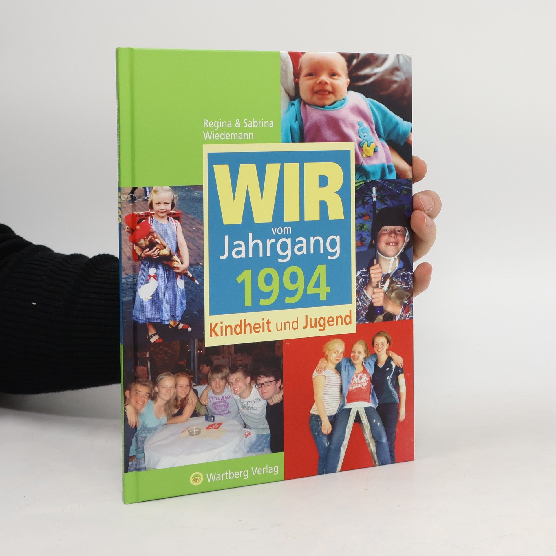 Regina Wiedemann Wir vom Jahrgang 1994
