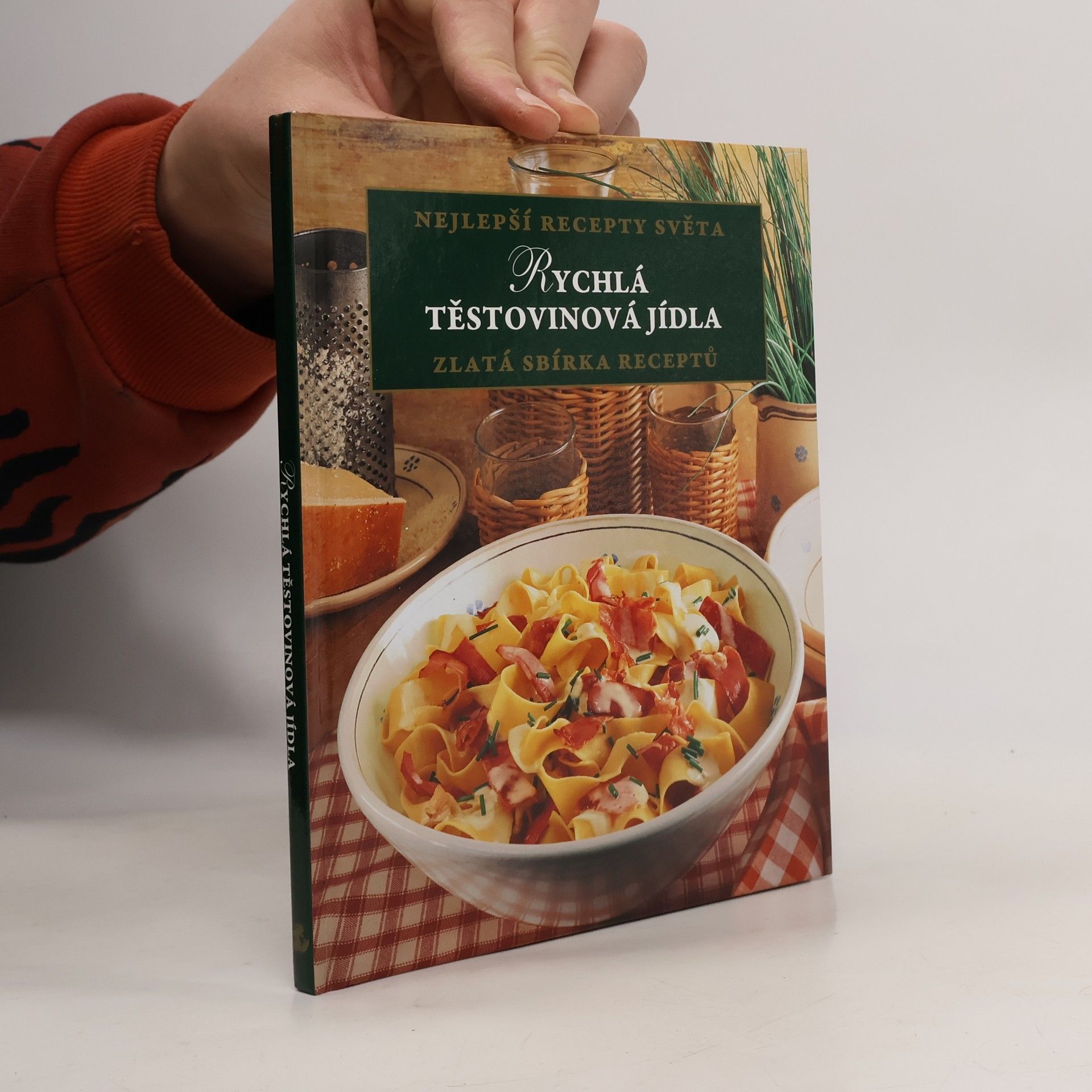 Kolektiv autorů Rychlá těstovinová jídla