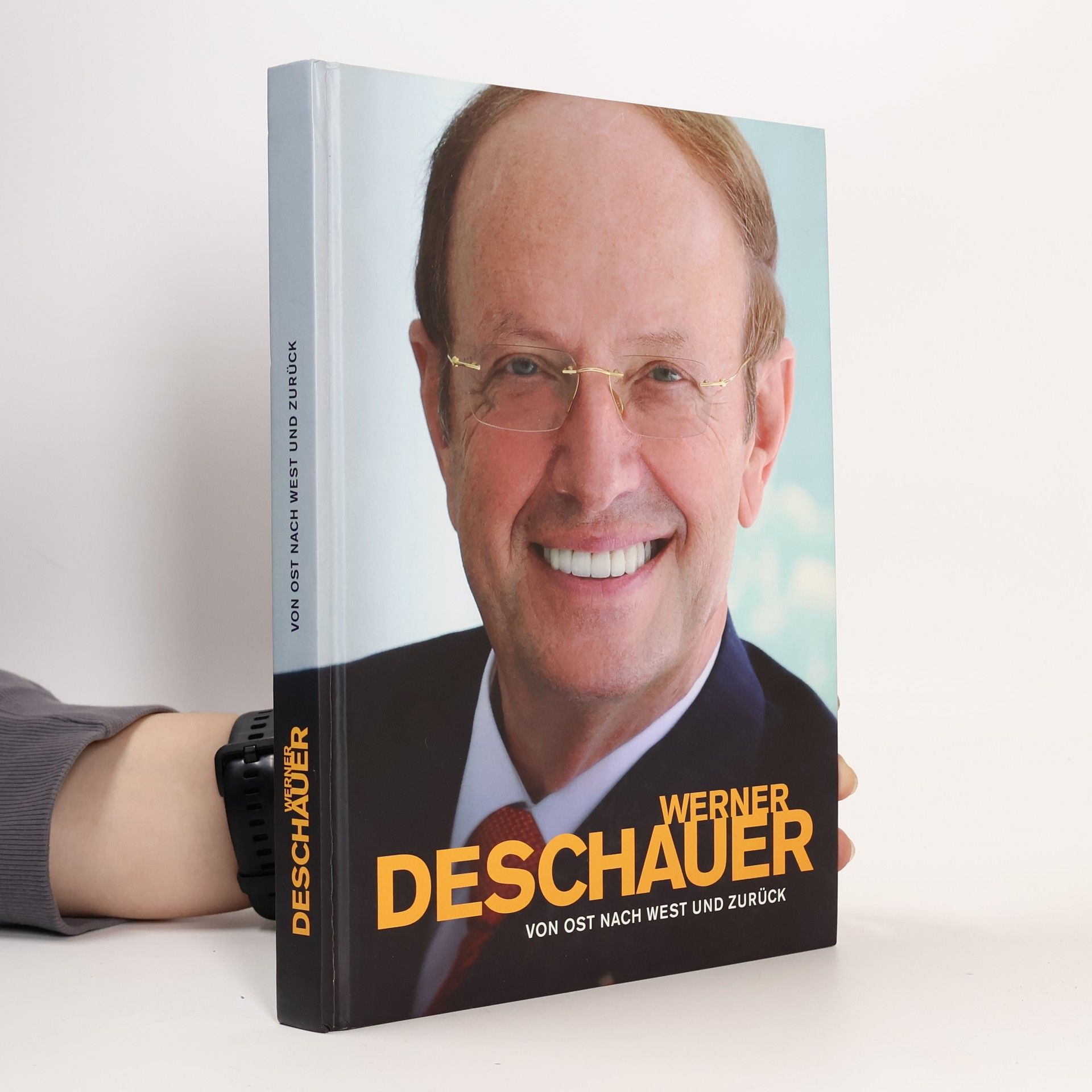 Werner Deschauer Von Ost nach West und zurück