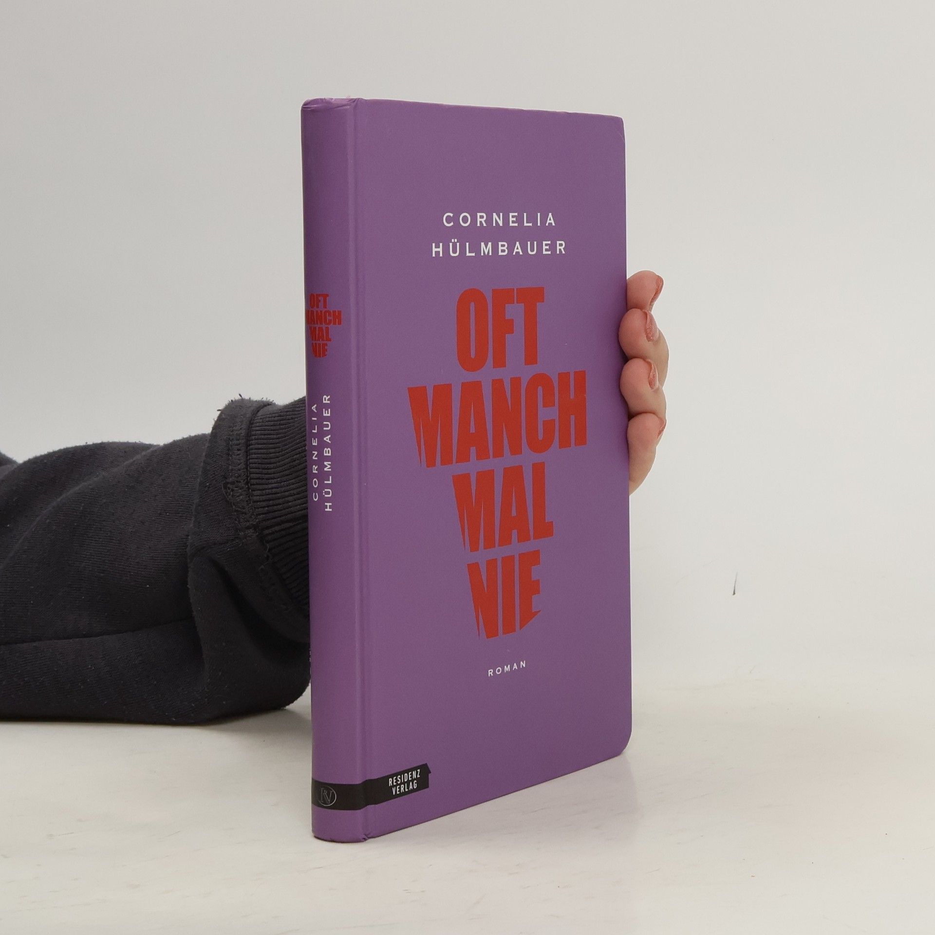 Cornelia Hülmbauer Oft manchmal nie