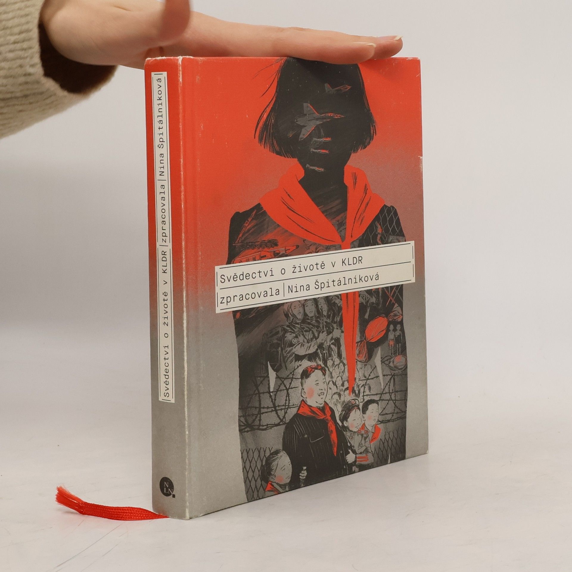 Nina Špitálníková Svědectví o životě v KLDR