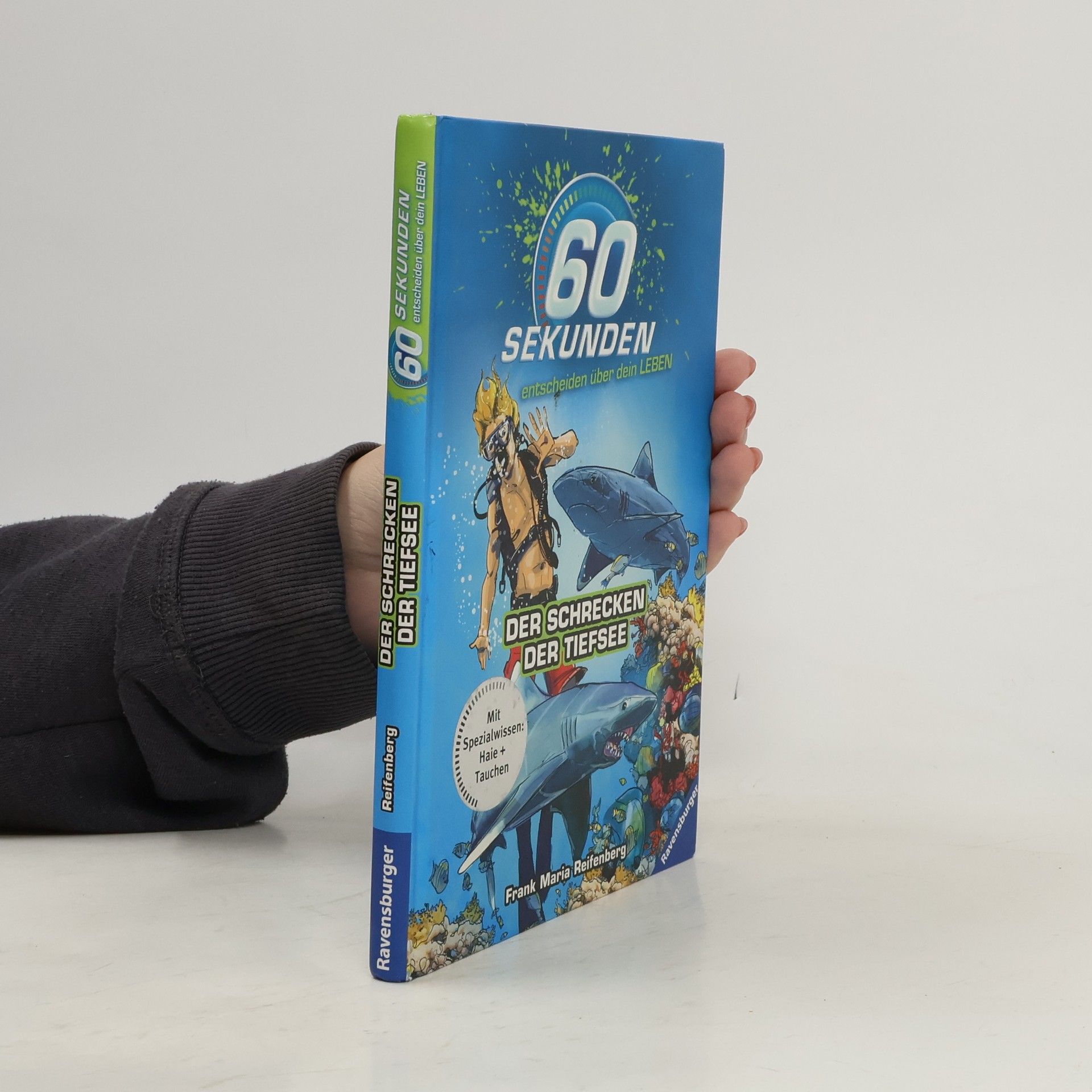 Frank M. Reifenberg 60 Sekunden entscheiden über dein Leben