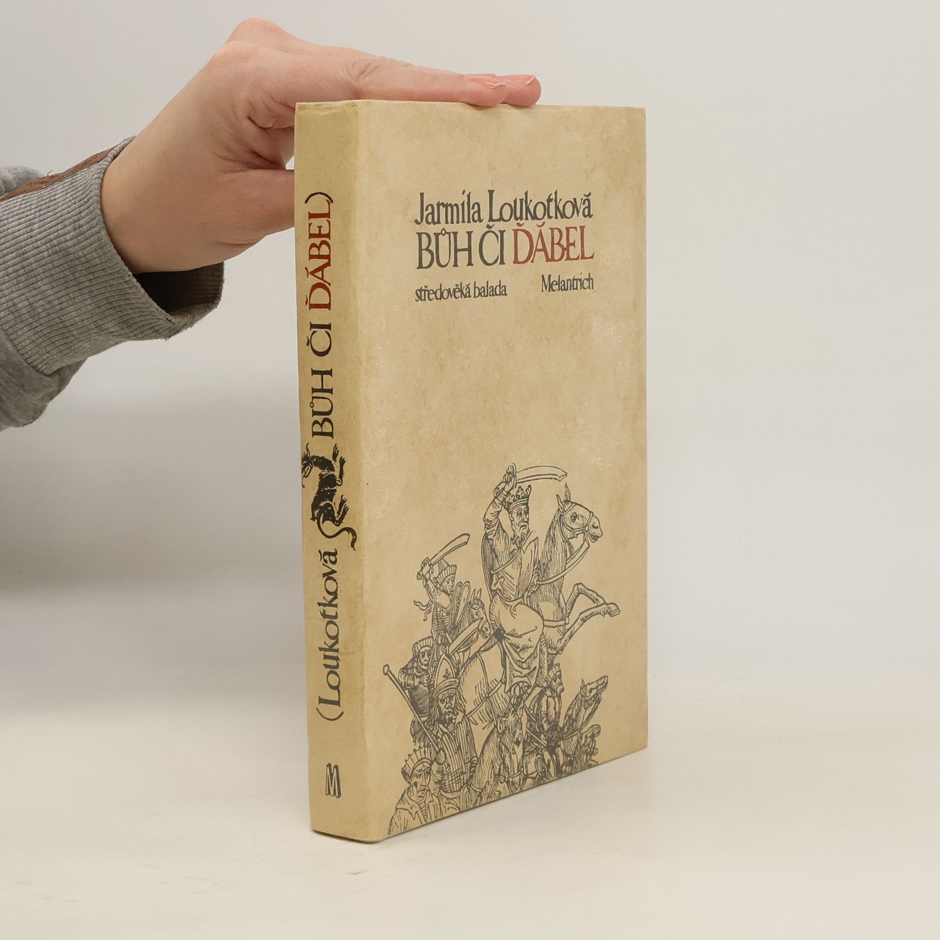 Jarmila Loukotková Bůh či ďábel