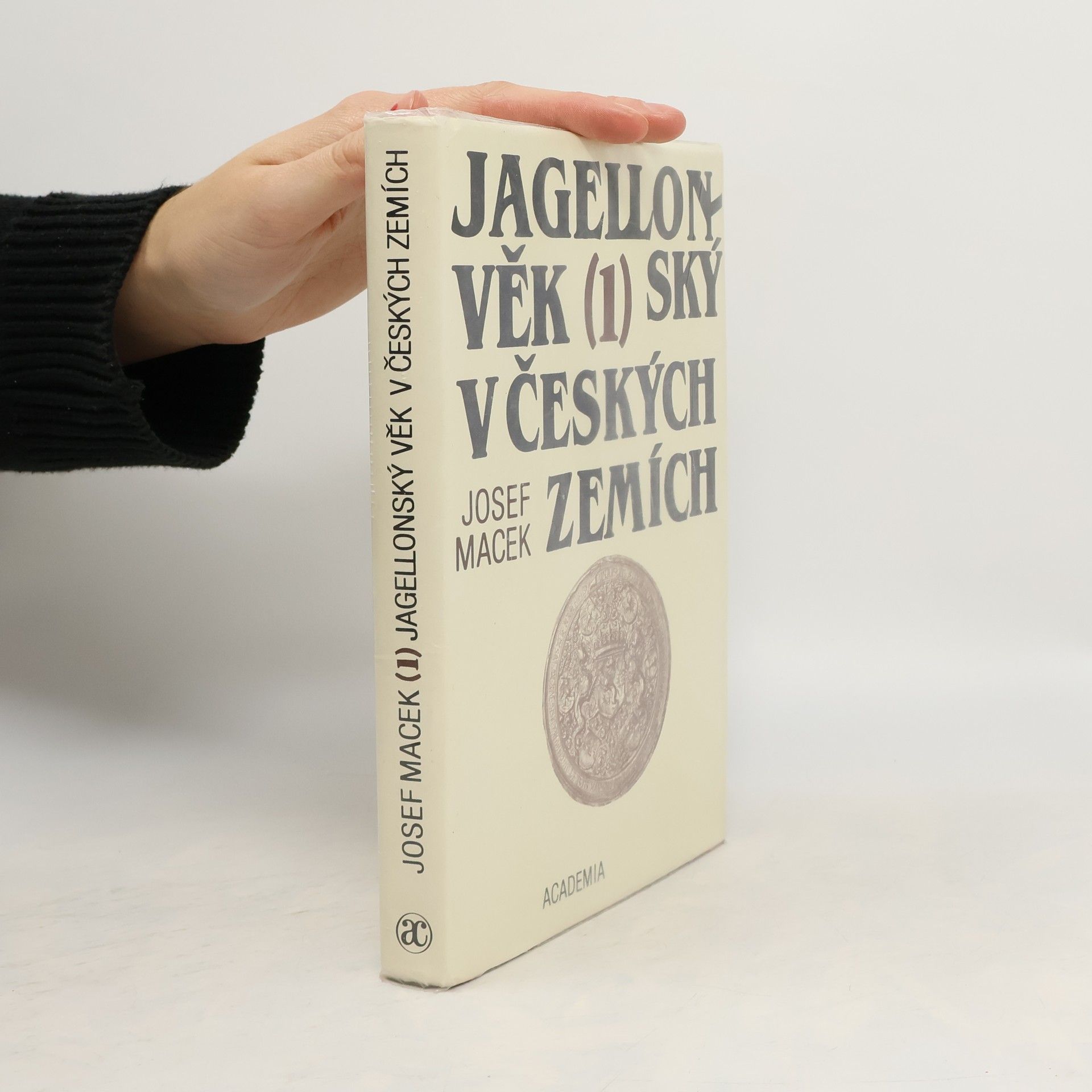 Josef Macek Jagellonský věk v českých zemích 1. díl