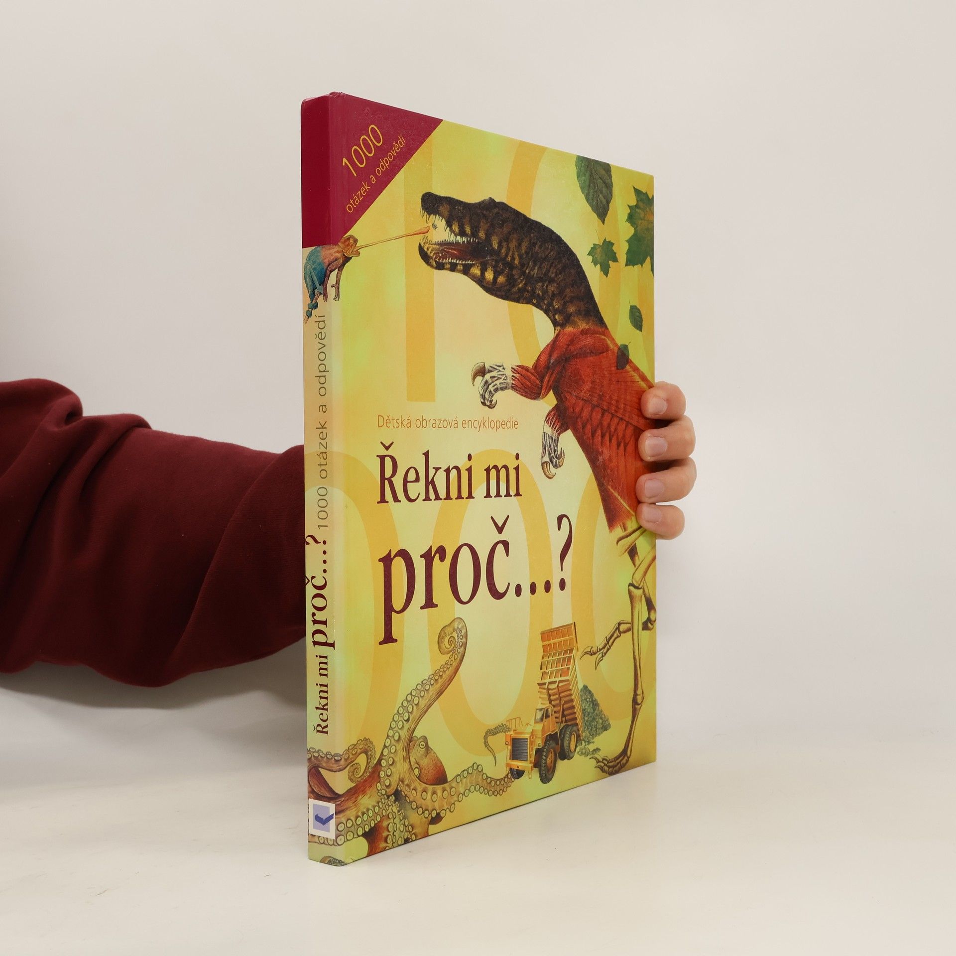 Autorenkollektiv 1000 otázek a odpovědí. Řekni mi proč...?