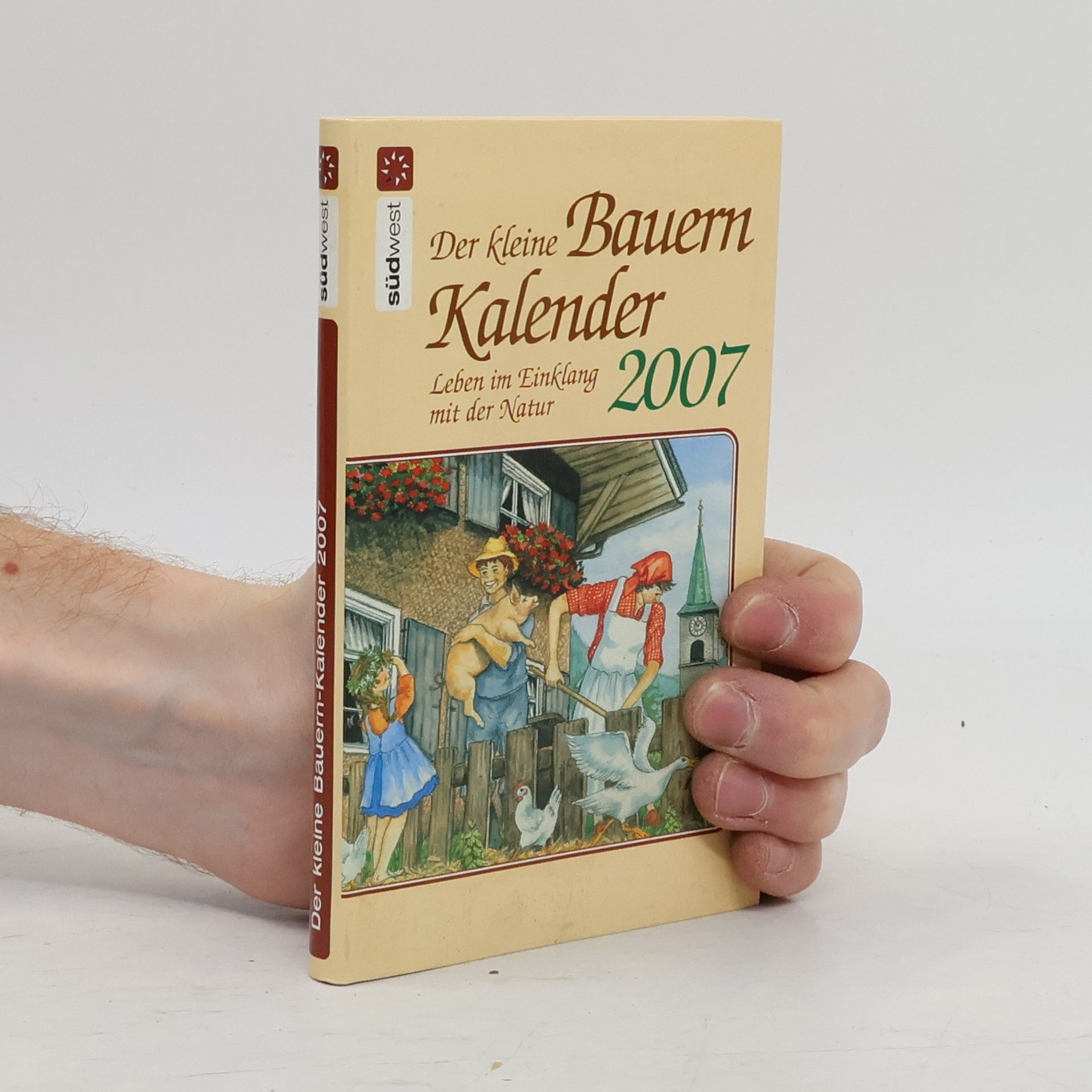 Kolektív autorov Der kleine Bauern Kalender 2007